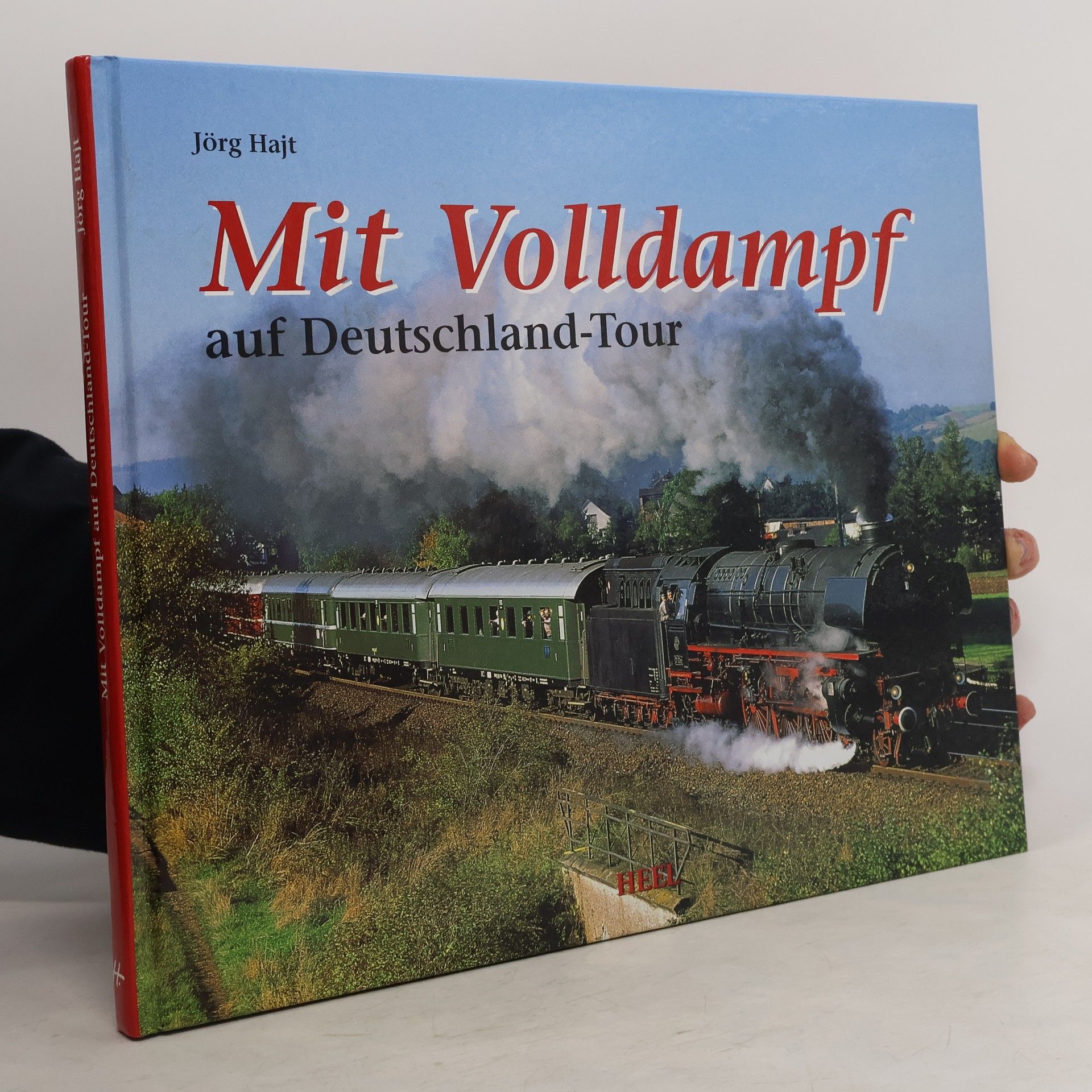 Jörg Hajt Mit Volldampf auf Deutschland-Tour