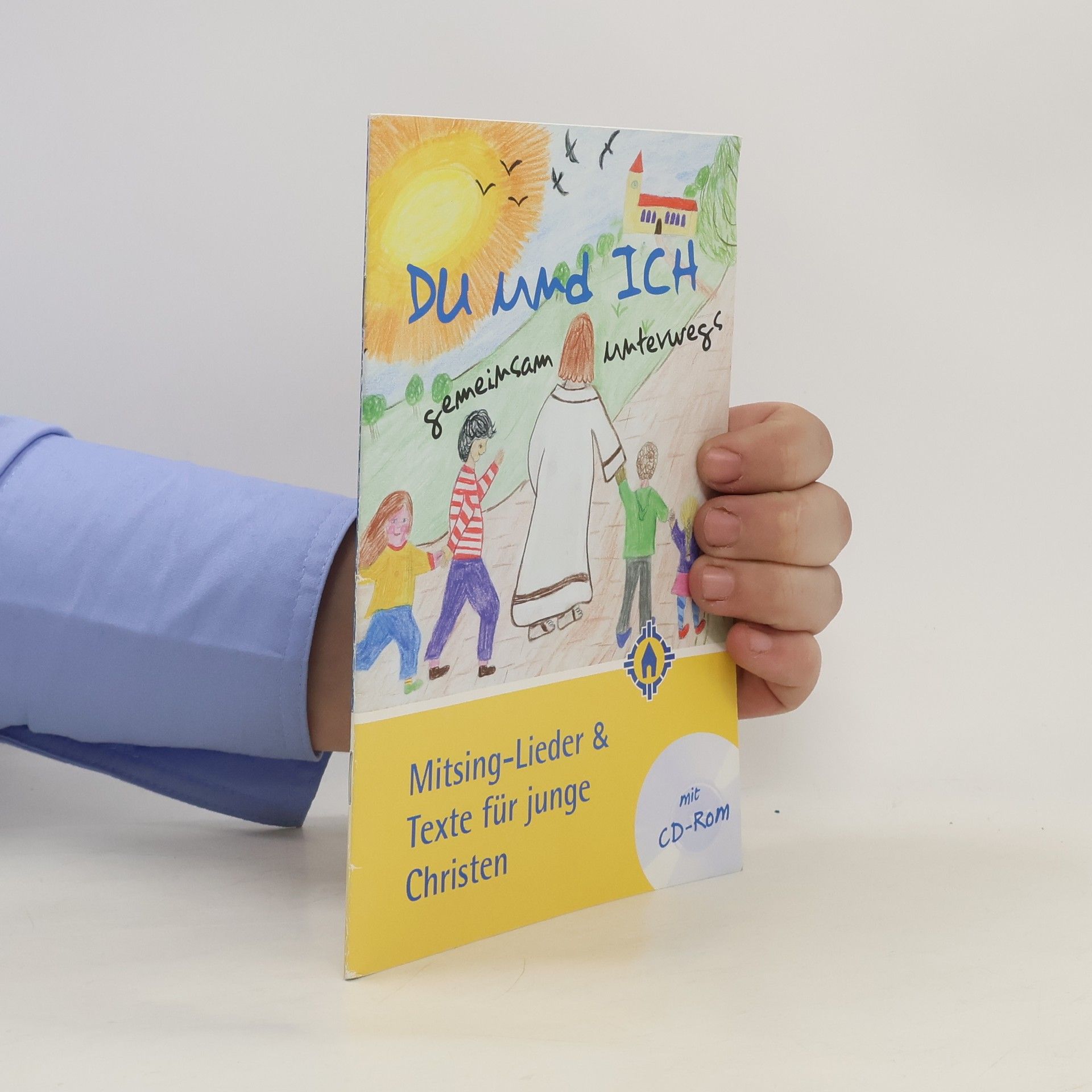 Collectif d'auteurs Du und ich. Mitsing-Lieder & Texte für junge Christen