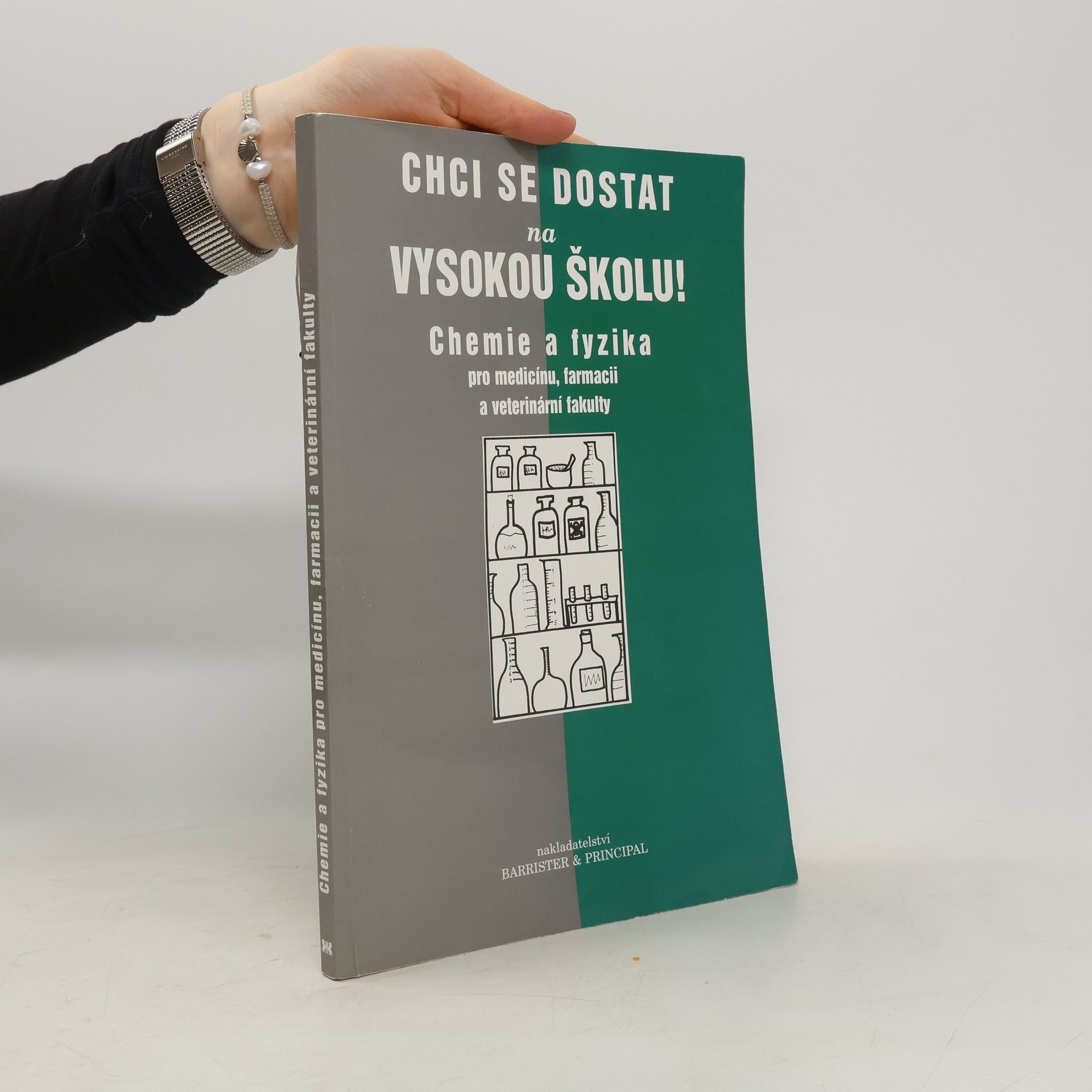Pavla Blažová Chci se dostat na vysokou školu! Chemie a Fyzika