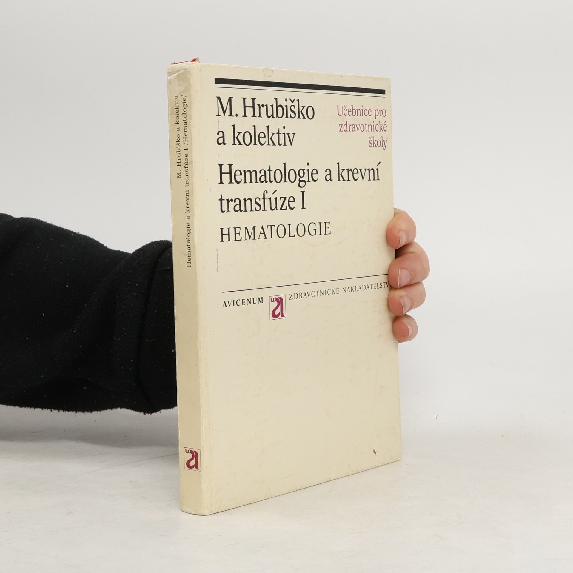 Collectif d'auteurs Hematologie a krevní transfúze I.