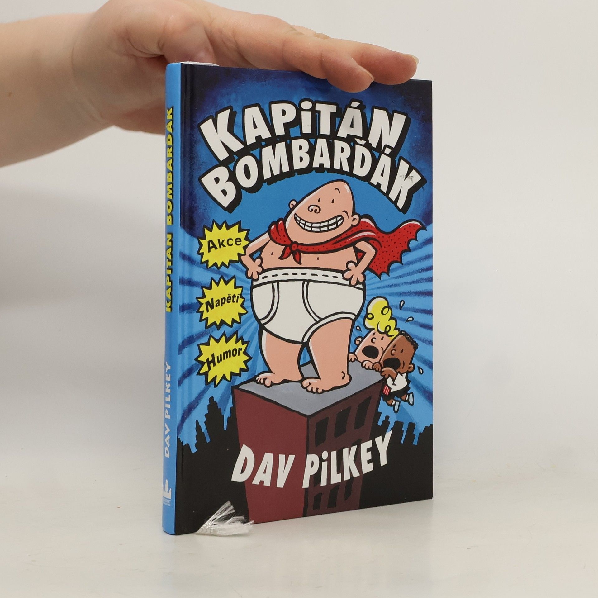 Dav Pilkey Kapitán Bombarďák