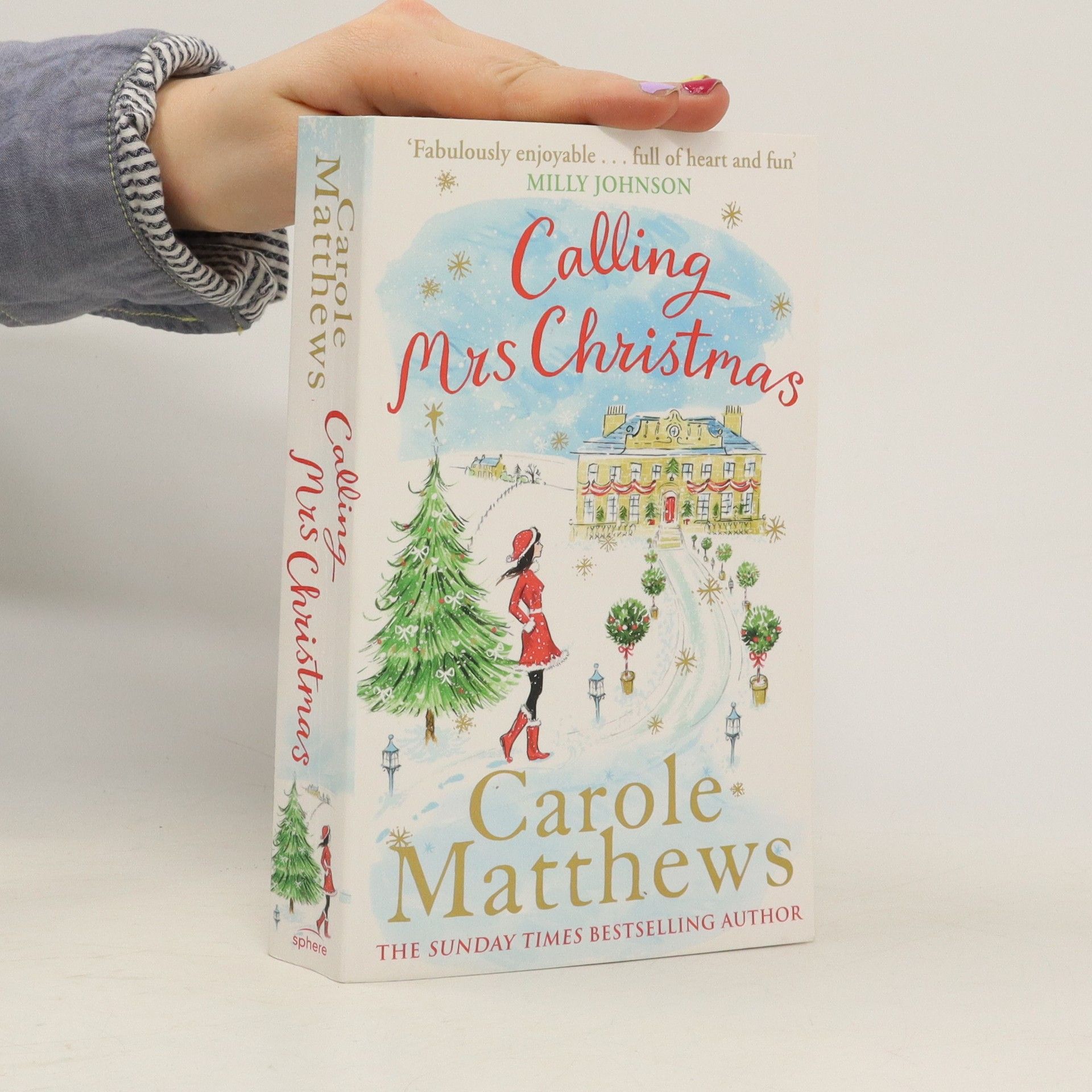 Carole Matthews Calling Mrs. Christmas