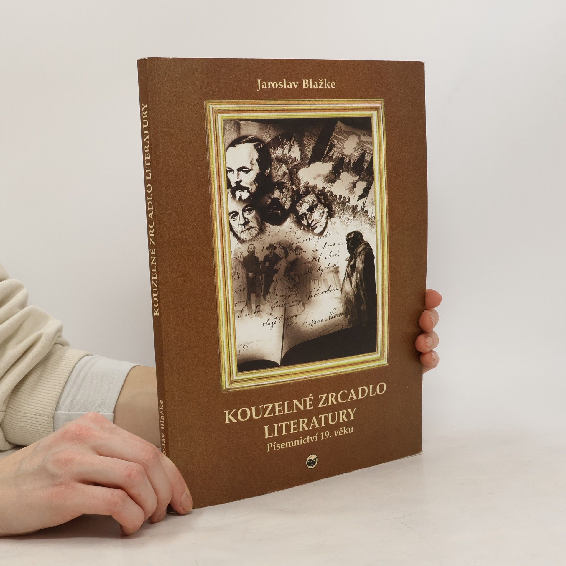 Jaroslav Blažke Kouzelné zrcadlo literatury. Písemnictví 19. věku