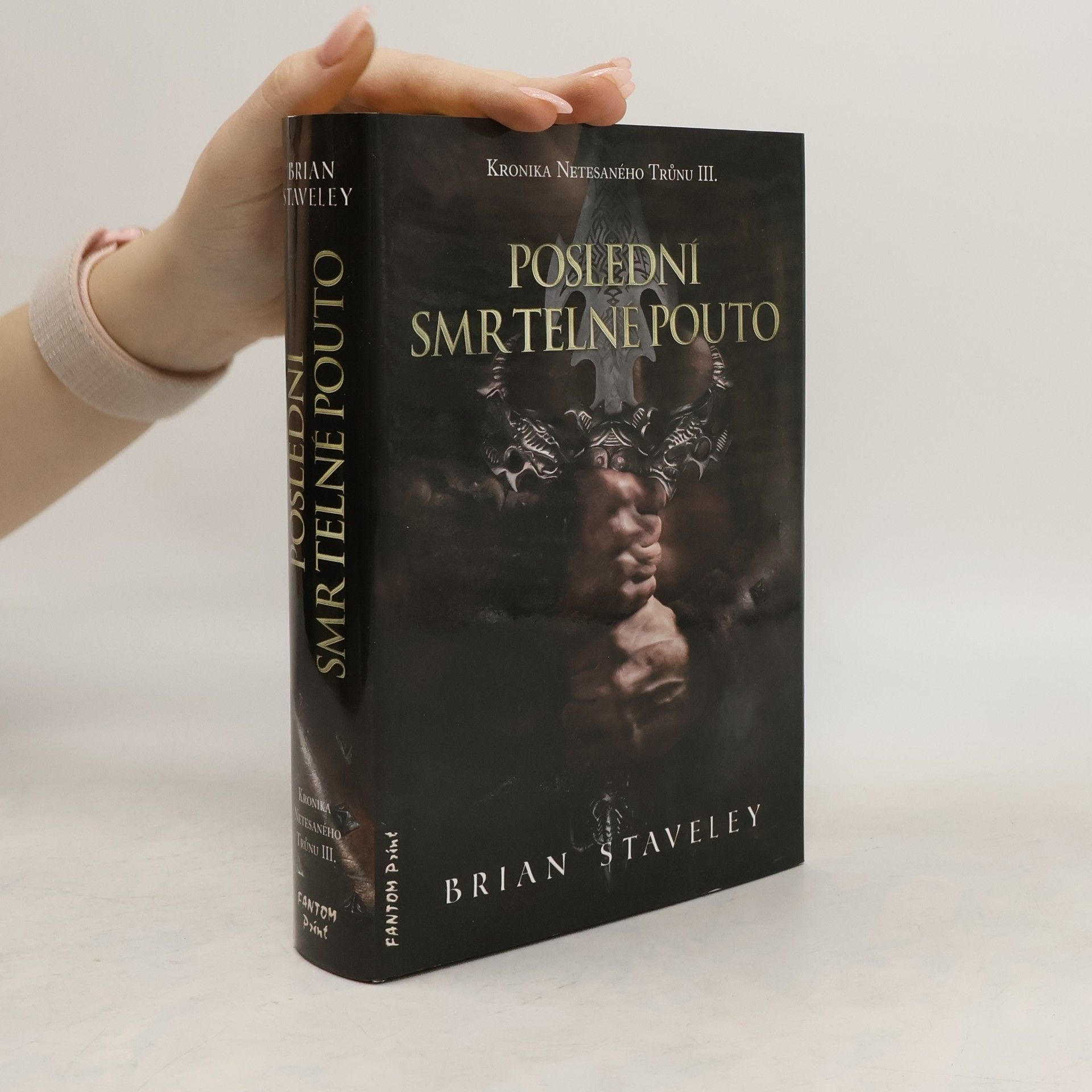 Brian Staveley Poslední smrtelné pouto (3. díl série)