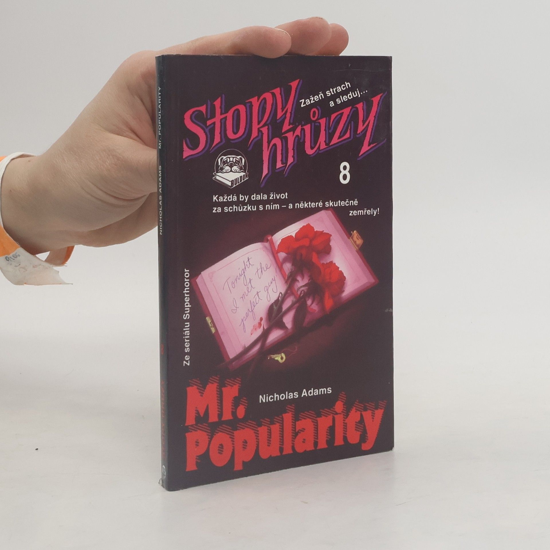 James D. MacDonald Mr. Popularity - Stopy hrůzy 8