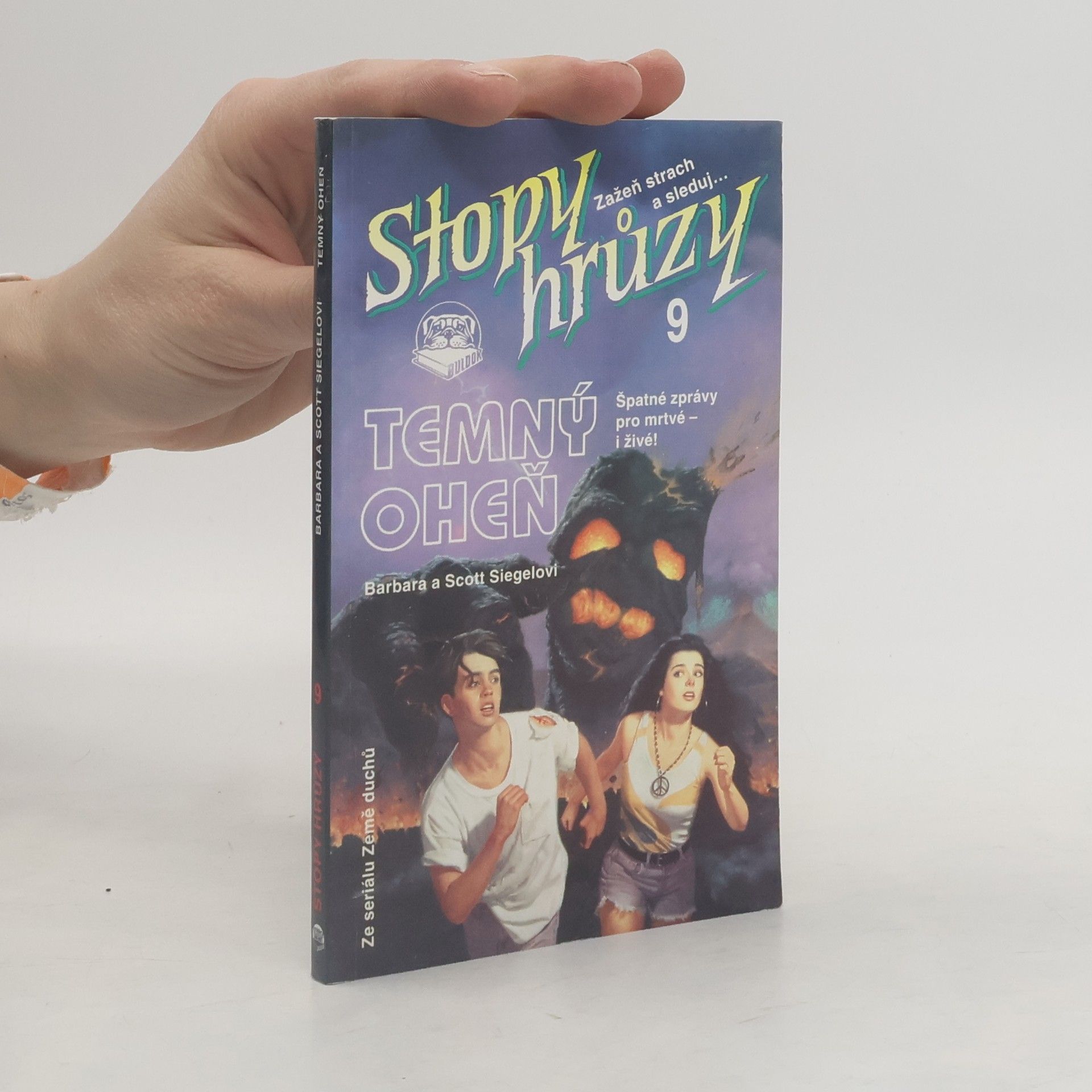 Barbara Siegel Temný oheň. Stopy hrůzy 9