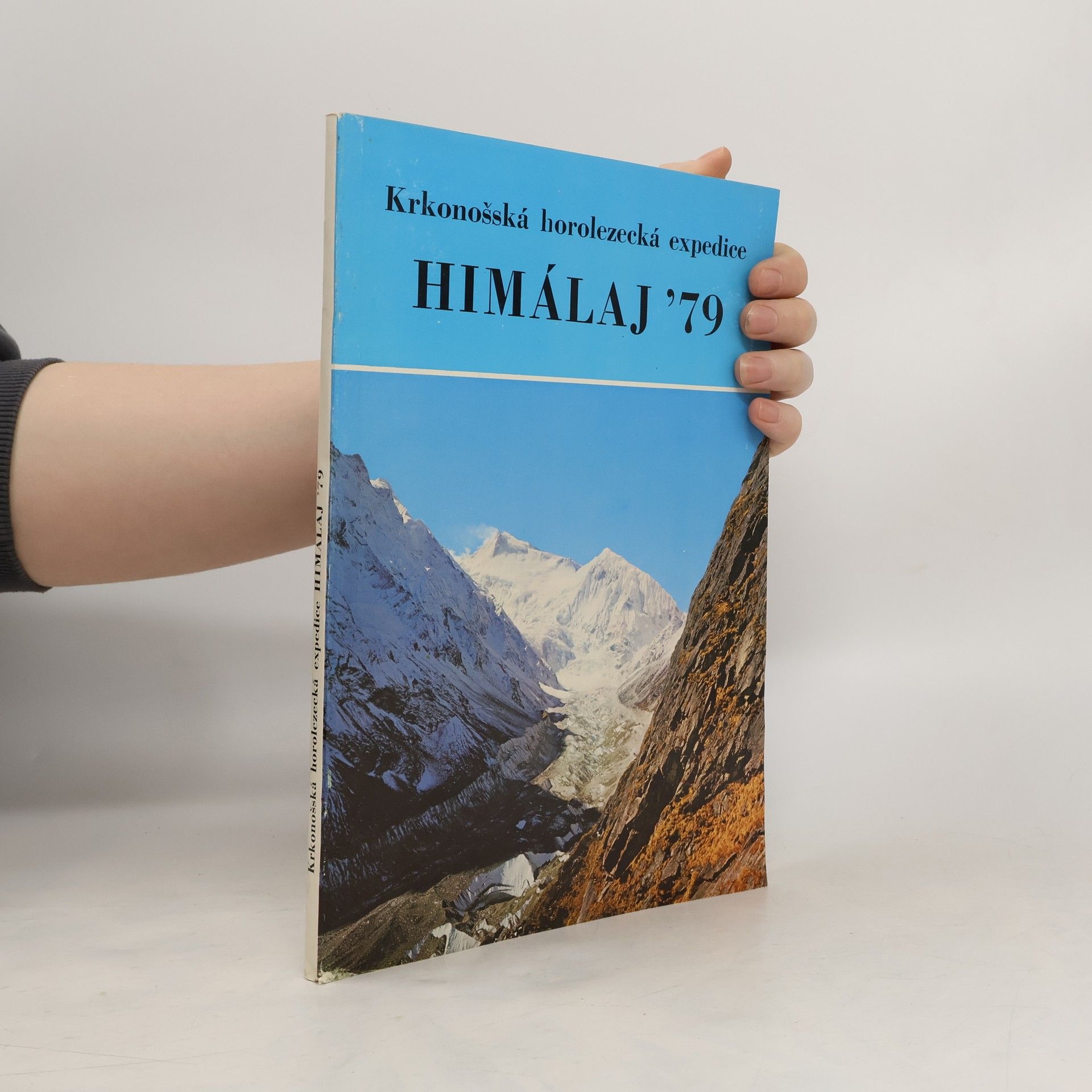 Braun Blahoslav Krkonošská horolezecká expedice. Himálaj '79