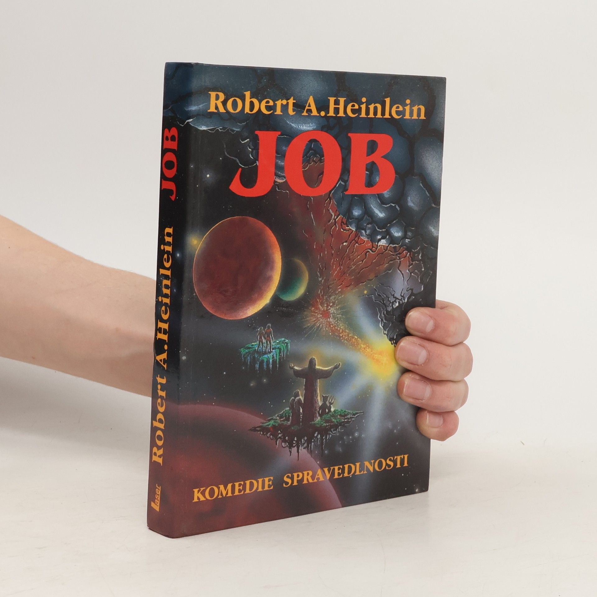 Robert A. Heinlein Job. Komedie spravedlnosti