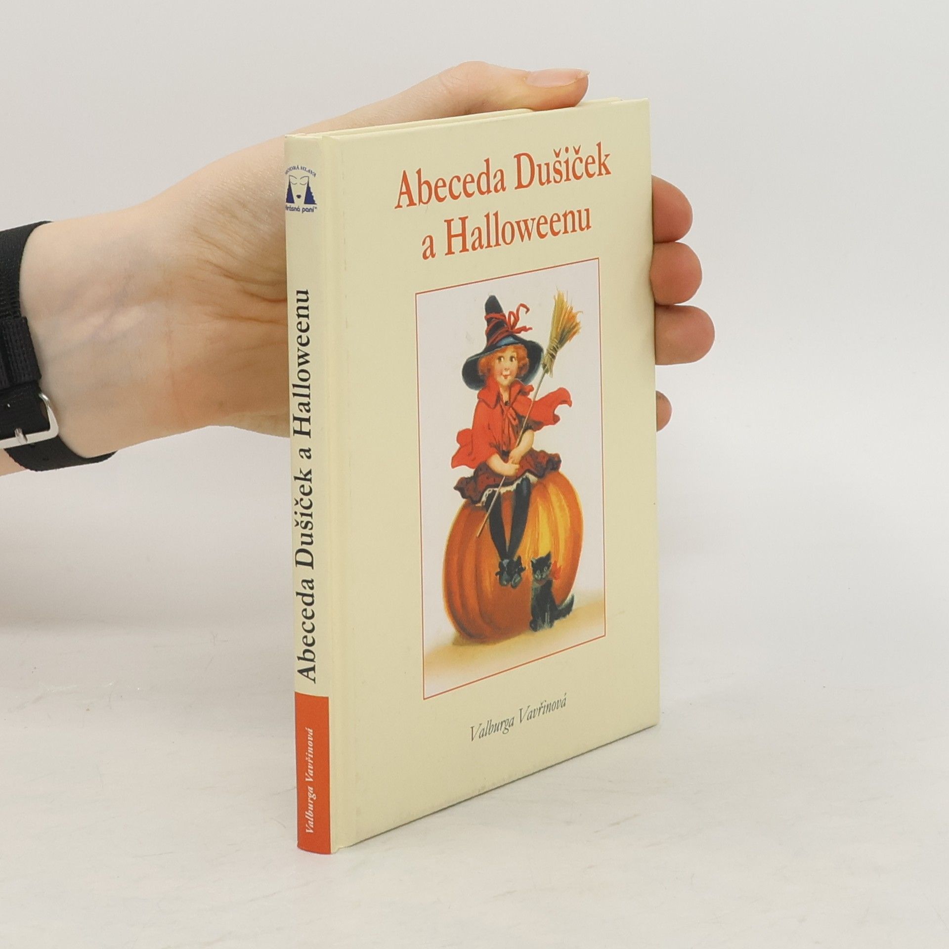 Valburga Vavřinová Abeceda Dušiček a Halloweenu