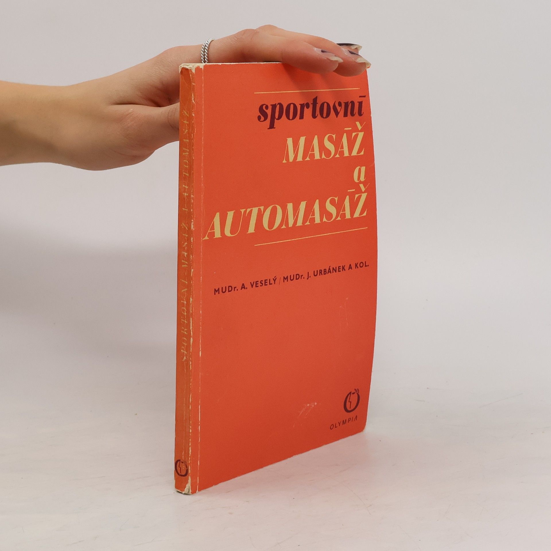 Antonín Veselý Sportovní masáž a automasáž