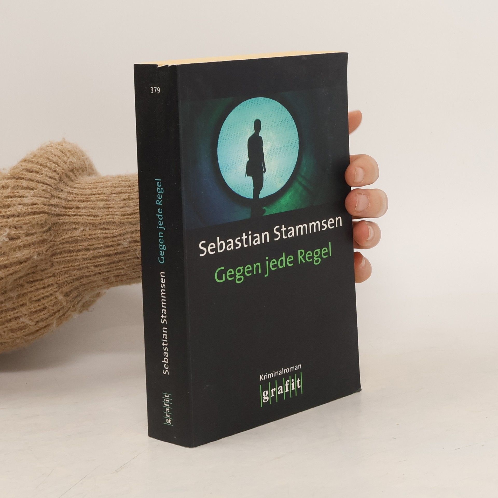 Sebastian Stammsen Gegen jede Regel