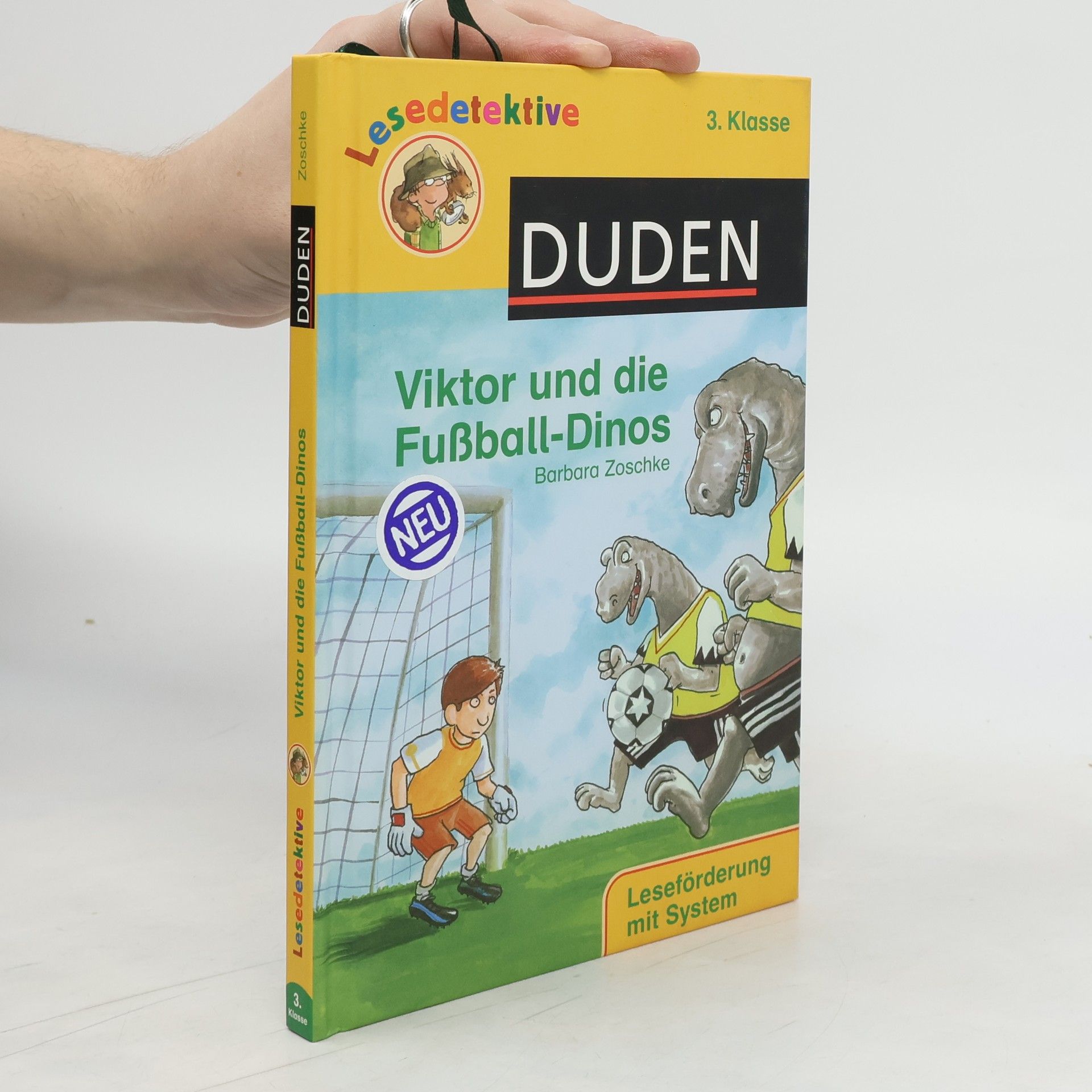 Barbara Zoschke Viktor und die Fußball-Dinos. Lesedetektive. 3. Klasse