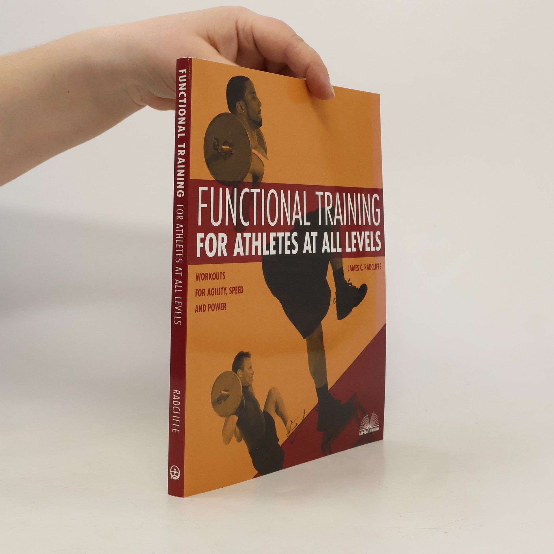 James C. Radcliffe Functional Training for Athletes at All Levels