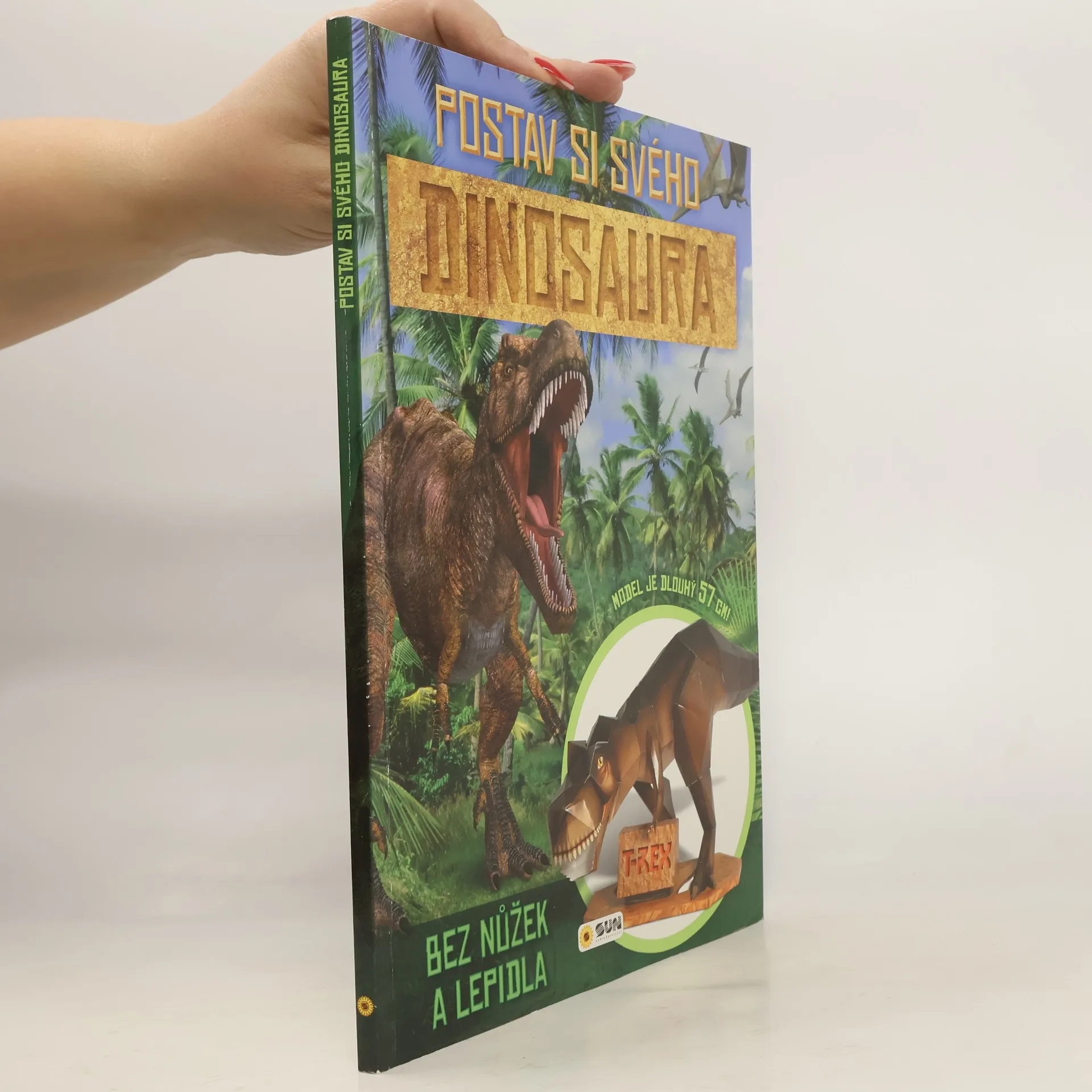 Postav si DINOSAURA | Book | Paperback | Sun | CS