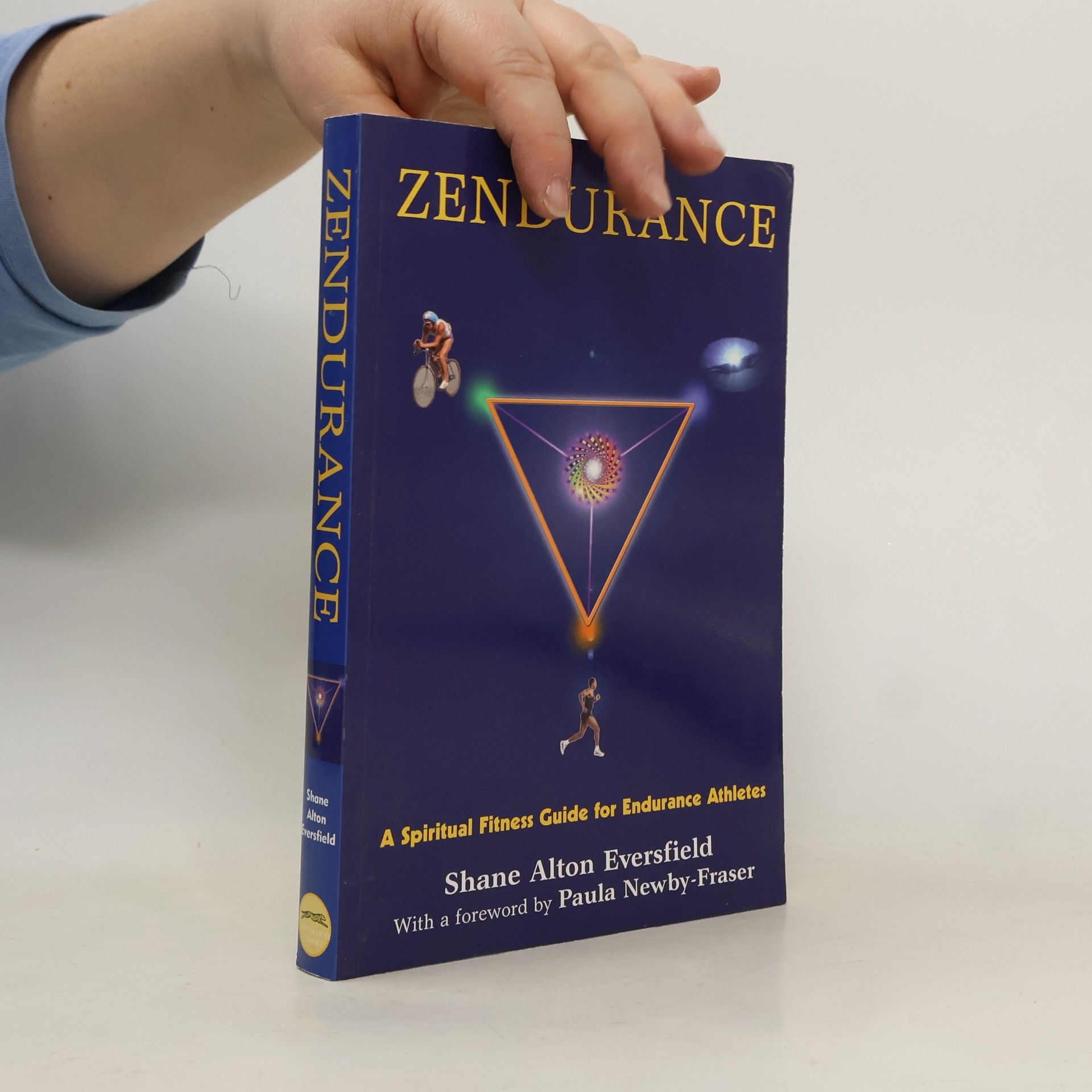 Shane Alton Eversfield Zendurance : a spiritual fitness guide for endurance athletes