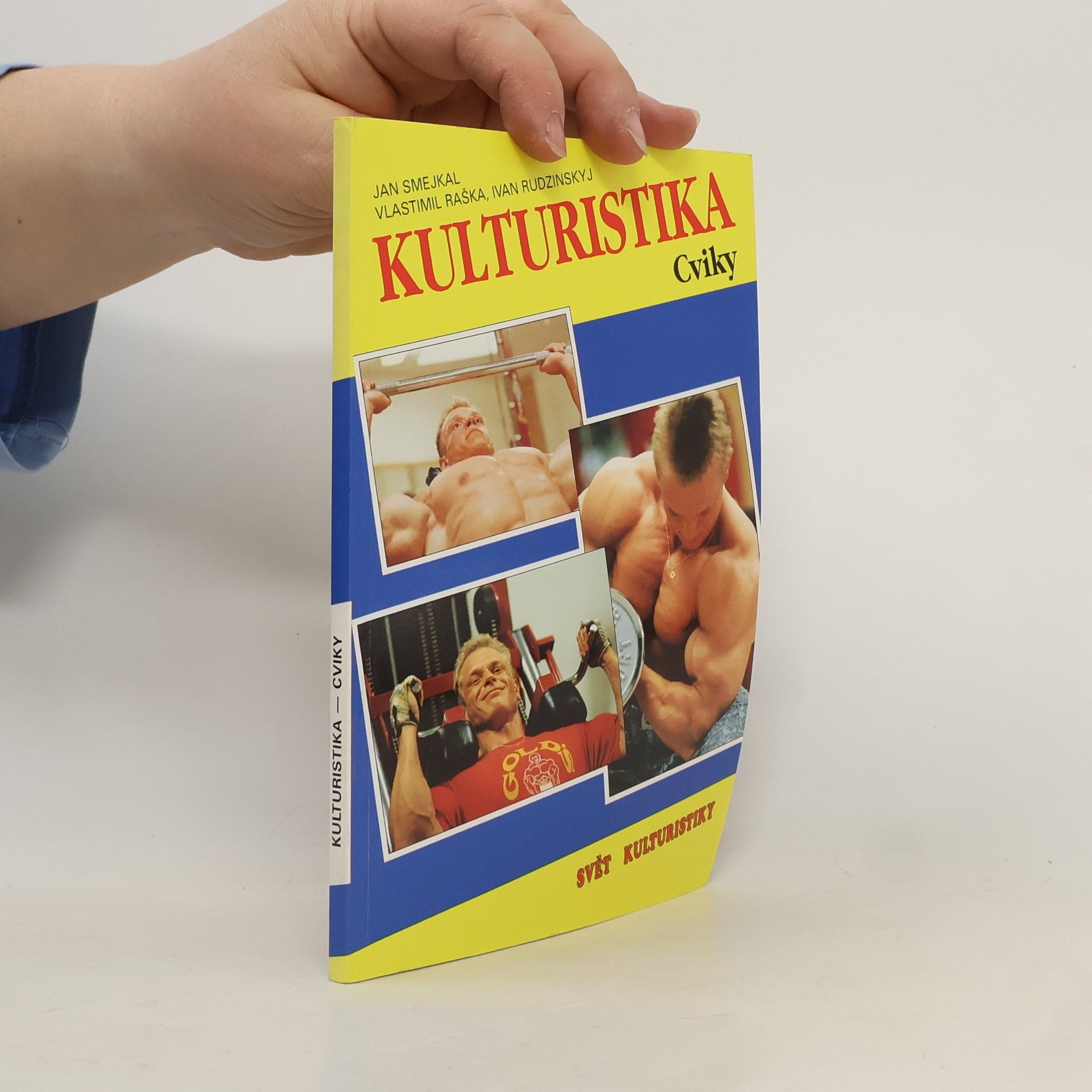 Jan Smejkal Kulturistika. Cviky