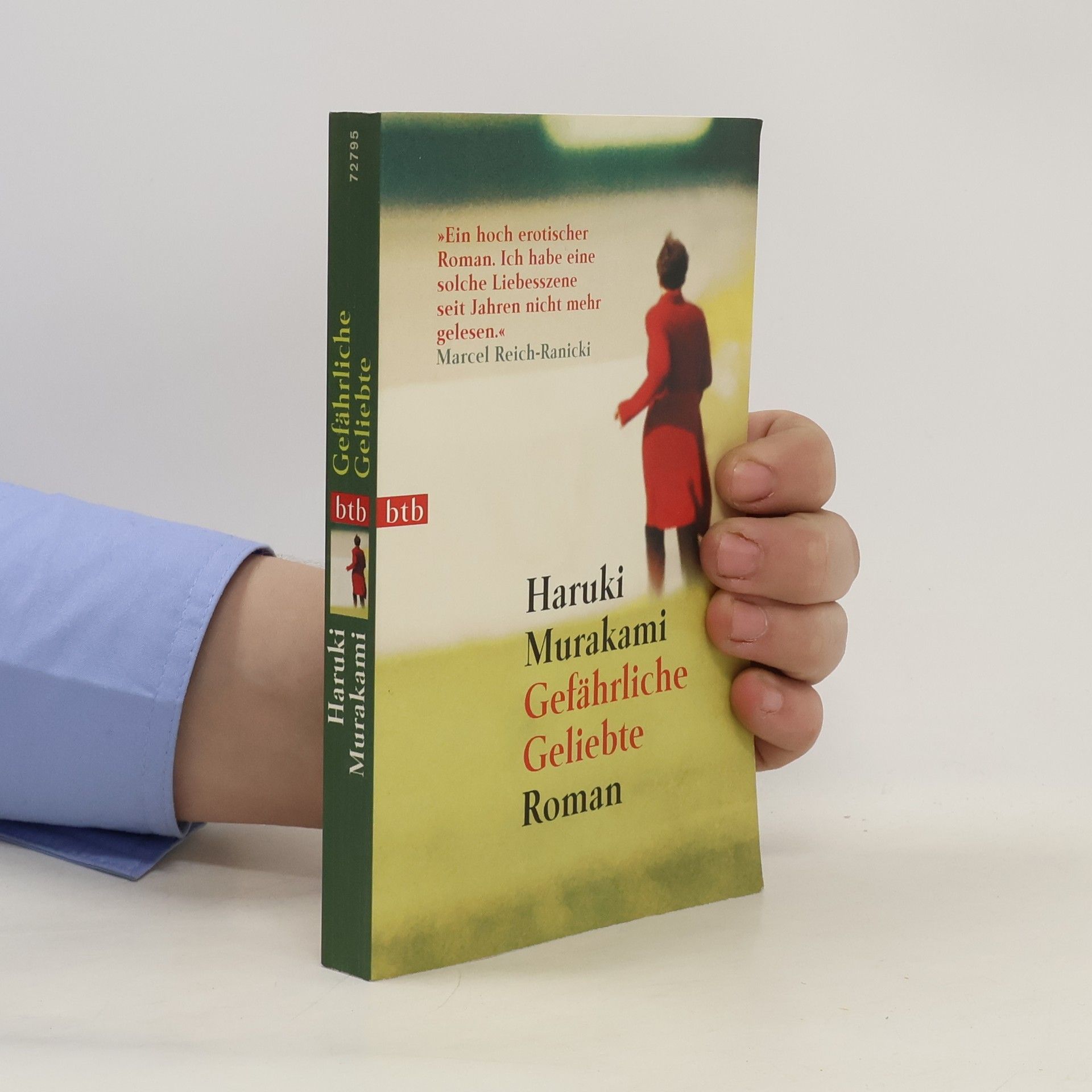 Haruki Murakami Gefährliche Geliebte : roman