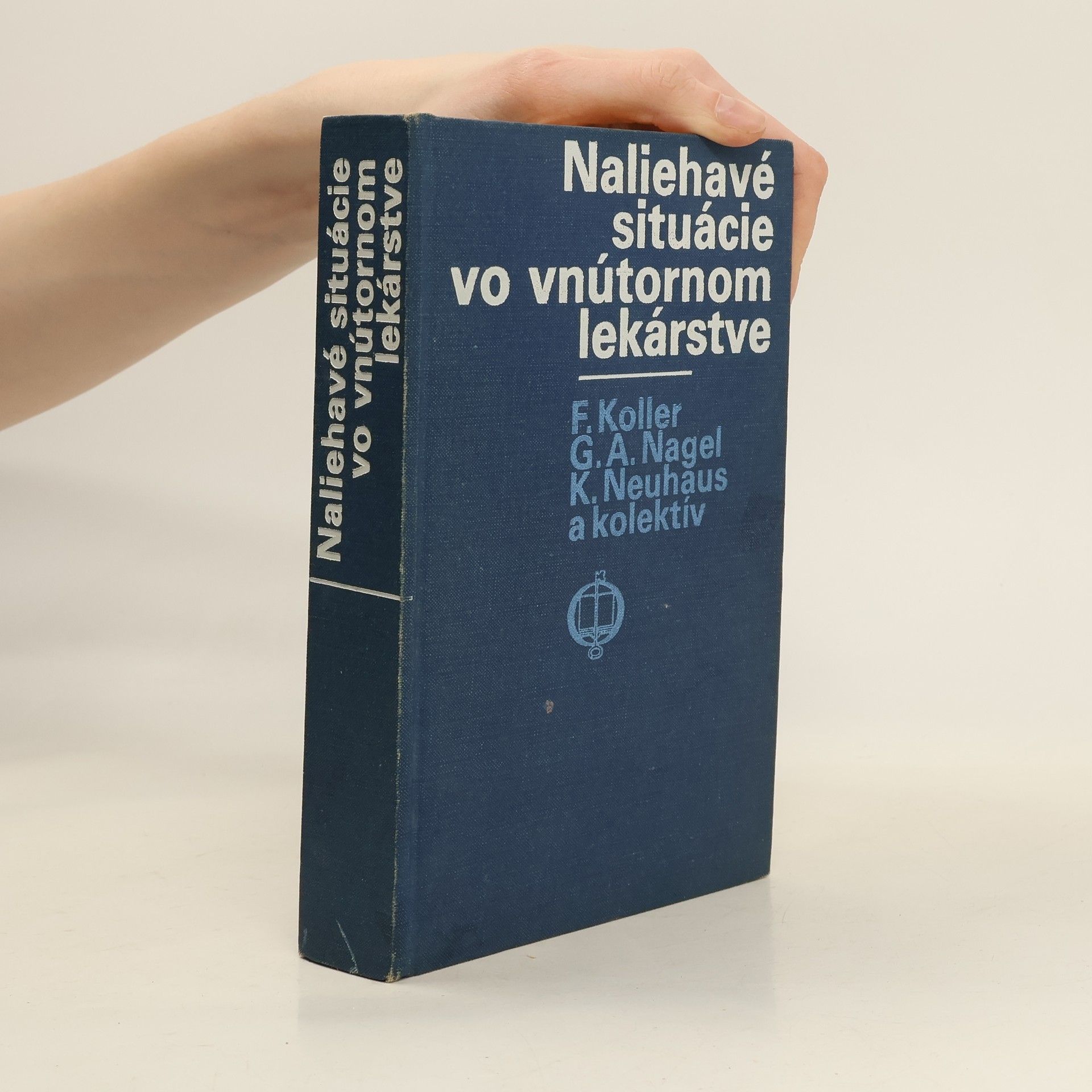 Gerd Arno Nagel Naliehavé situácie vo vnútornom lekárstve