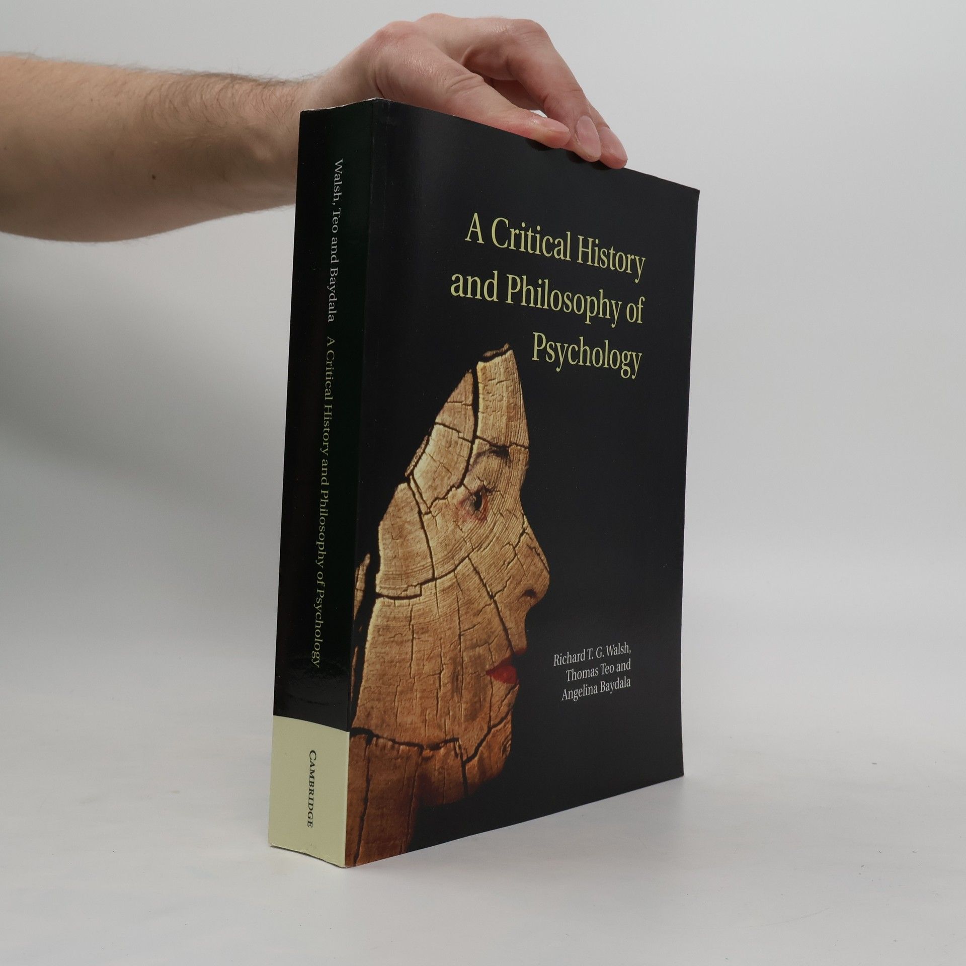 Richard T. G. Walsh A Critical History and Philosophy of Psychology