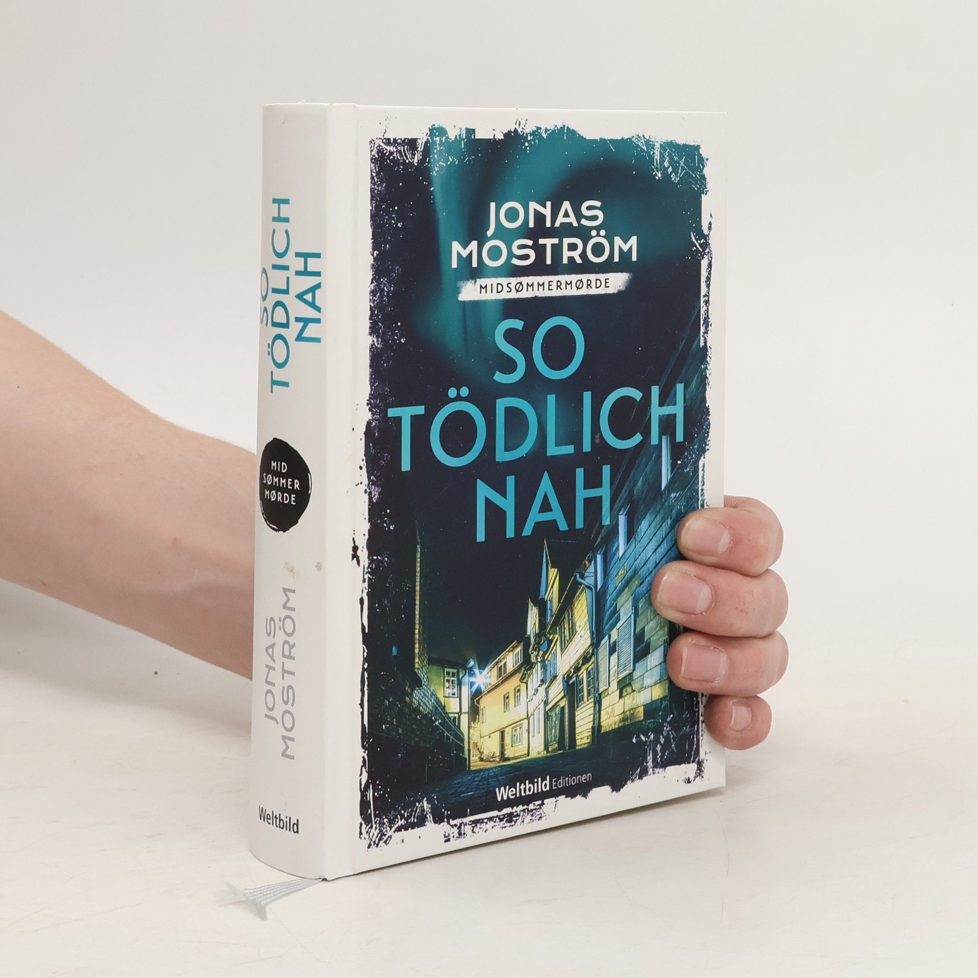 Jonas Moström So Tödlich Nah