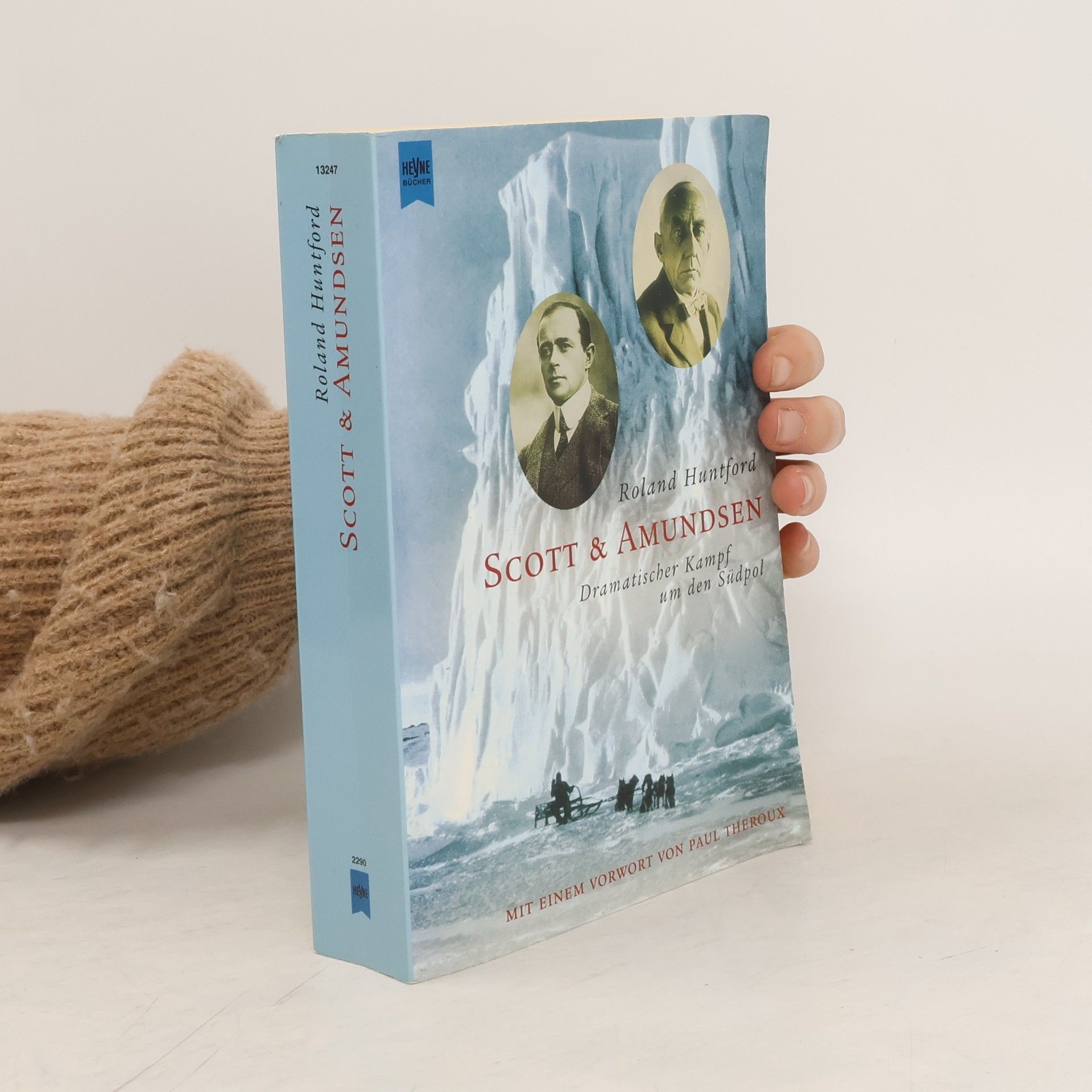 Roland Huntford Scott & Amundsen