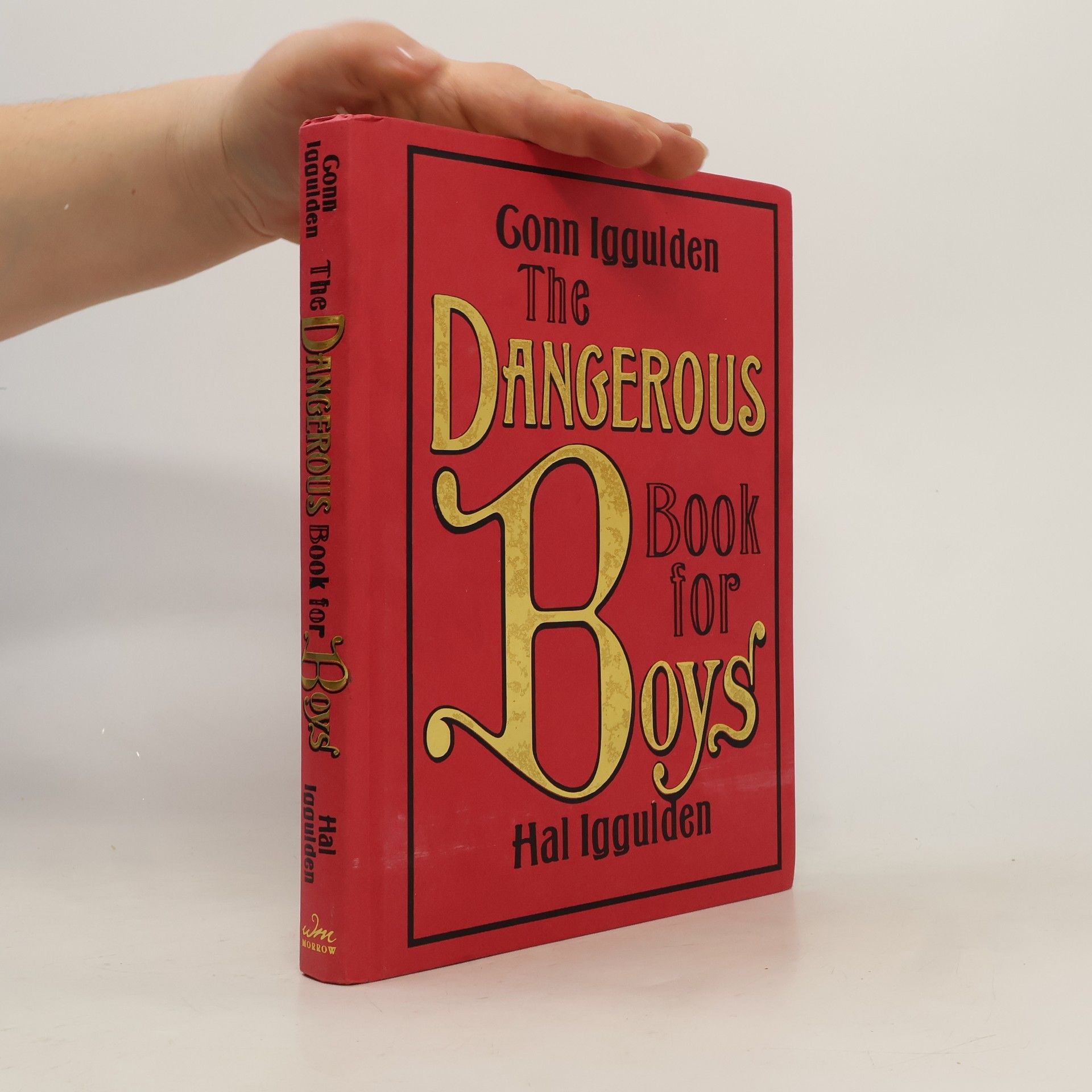 Conn Iggulden The Dangerous Book for Boys