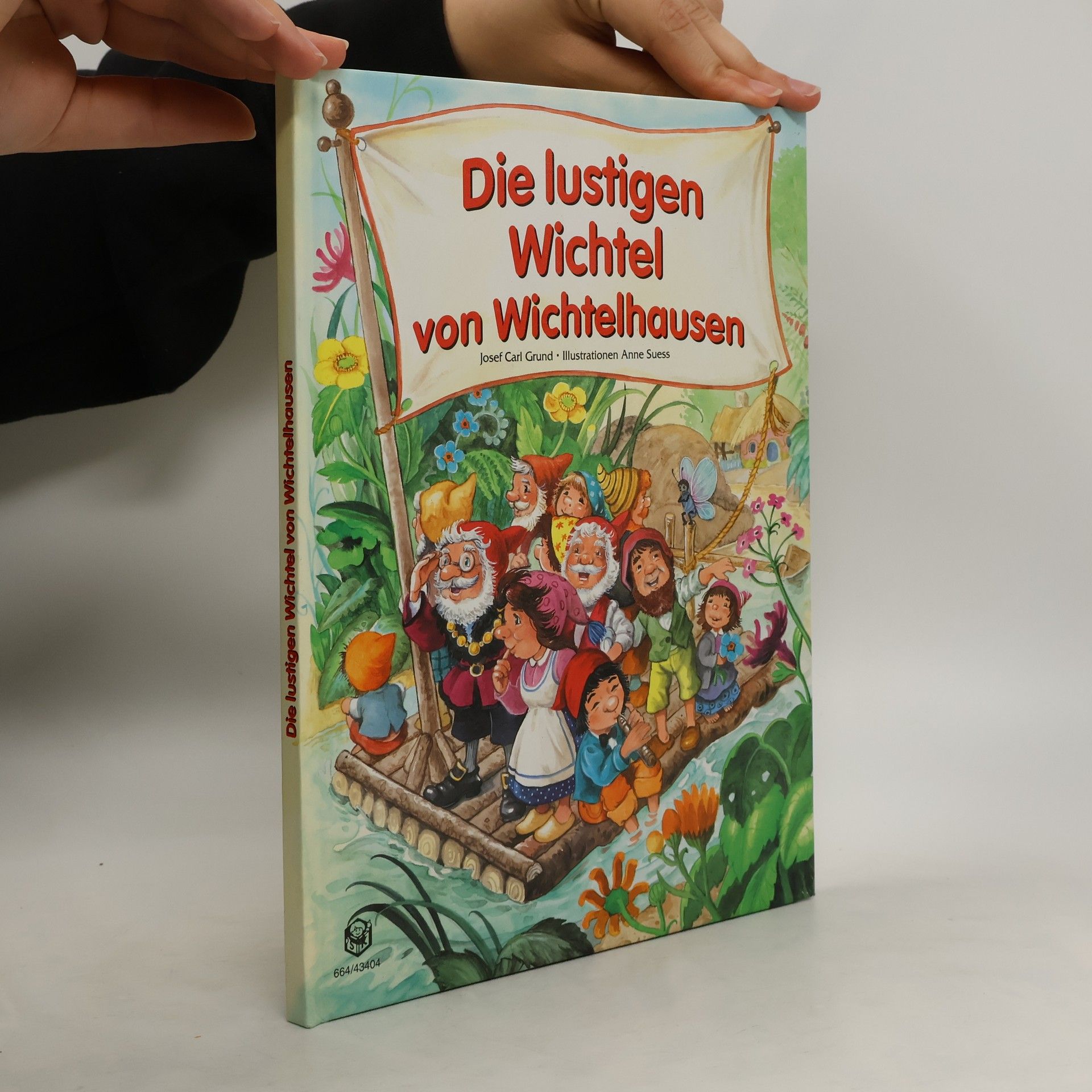 Josef Carl Grund Die lustigen Wichtel von Wichtelhausen