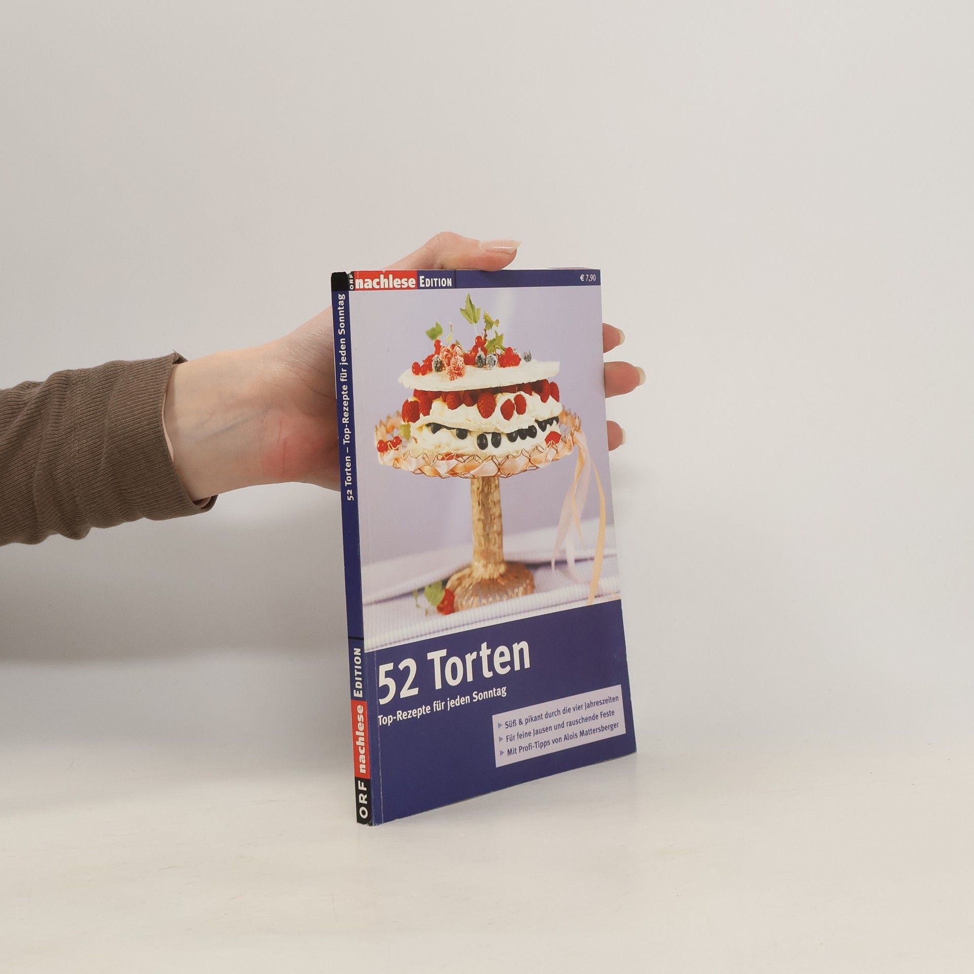Collective 52 Torten. Top-Rezepte für jeden Sonntag