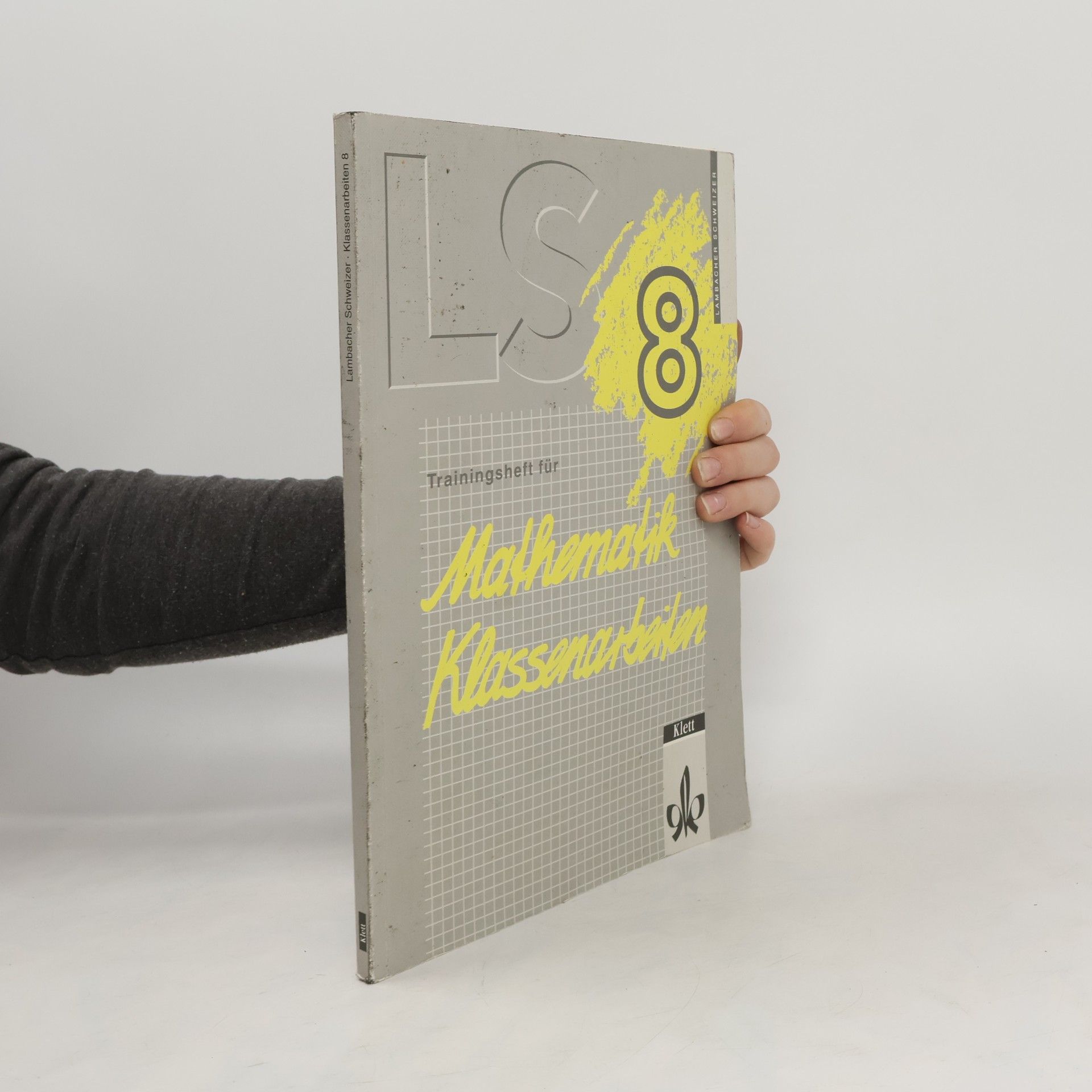 Collectif d'auteurs Lambacher-Schweizer, Trainingshefte für Klassenarbeiten, 8. Schuljahr