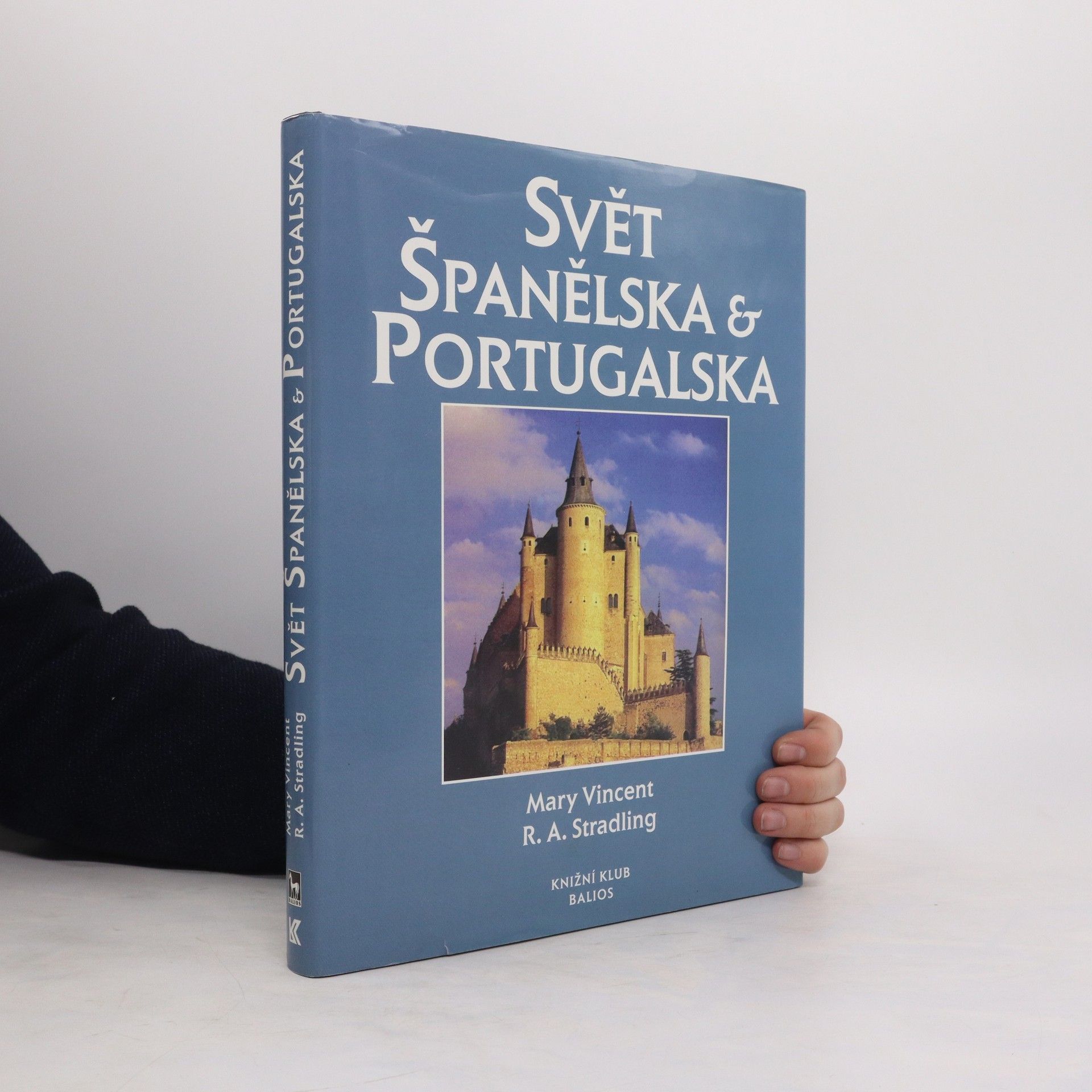 Mary Vincent Svět Španělska a Portugalska