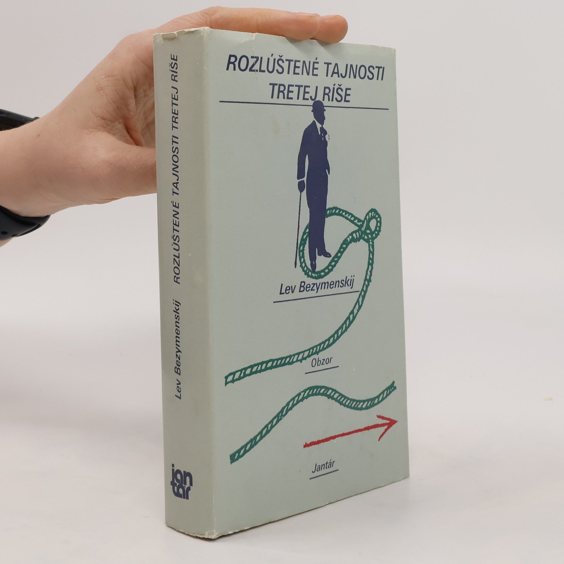 Lev A. Bezymenskij Rozlúštěné tajnosti tretej ríše