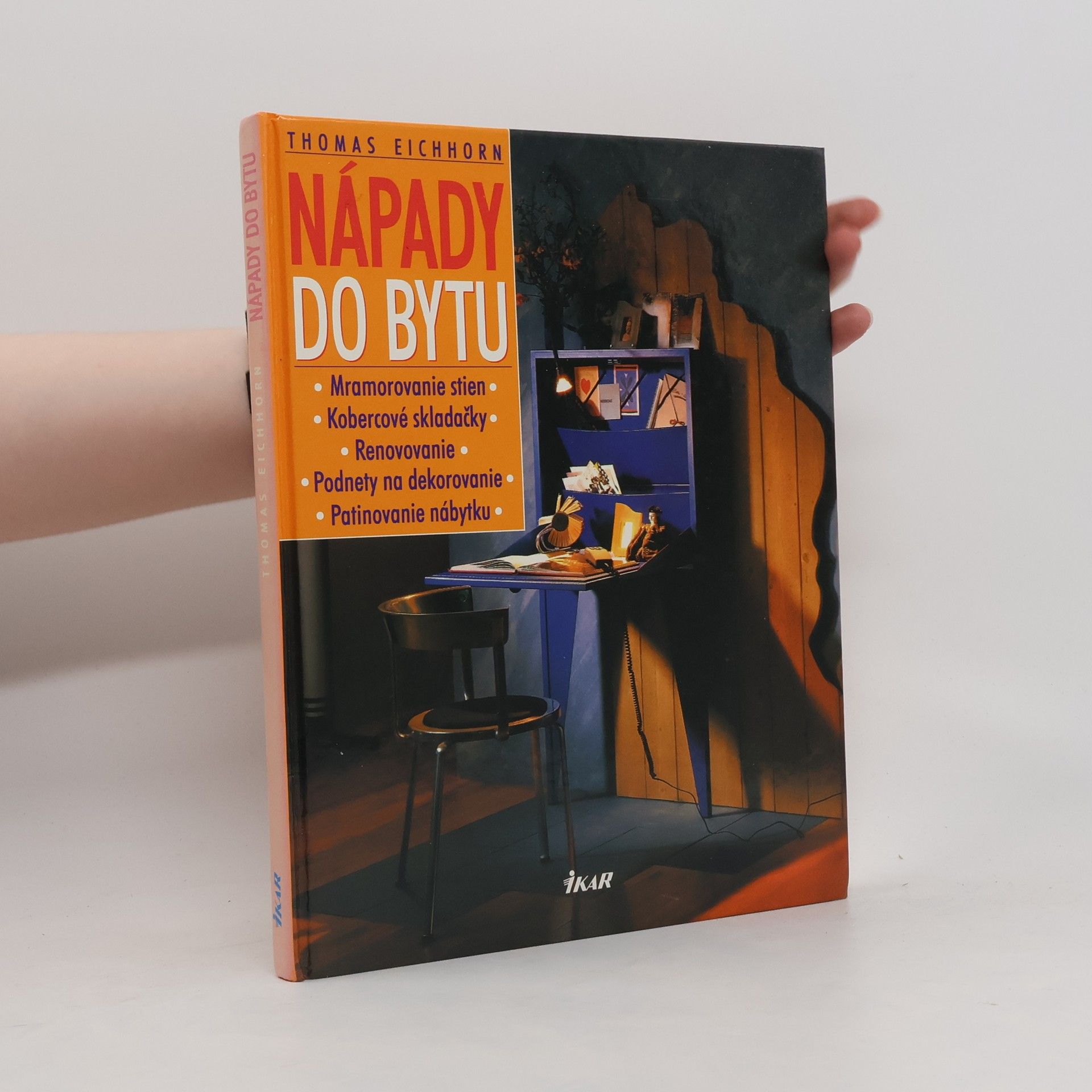 Thomas Eichhorn Nápady do bytu