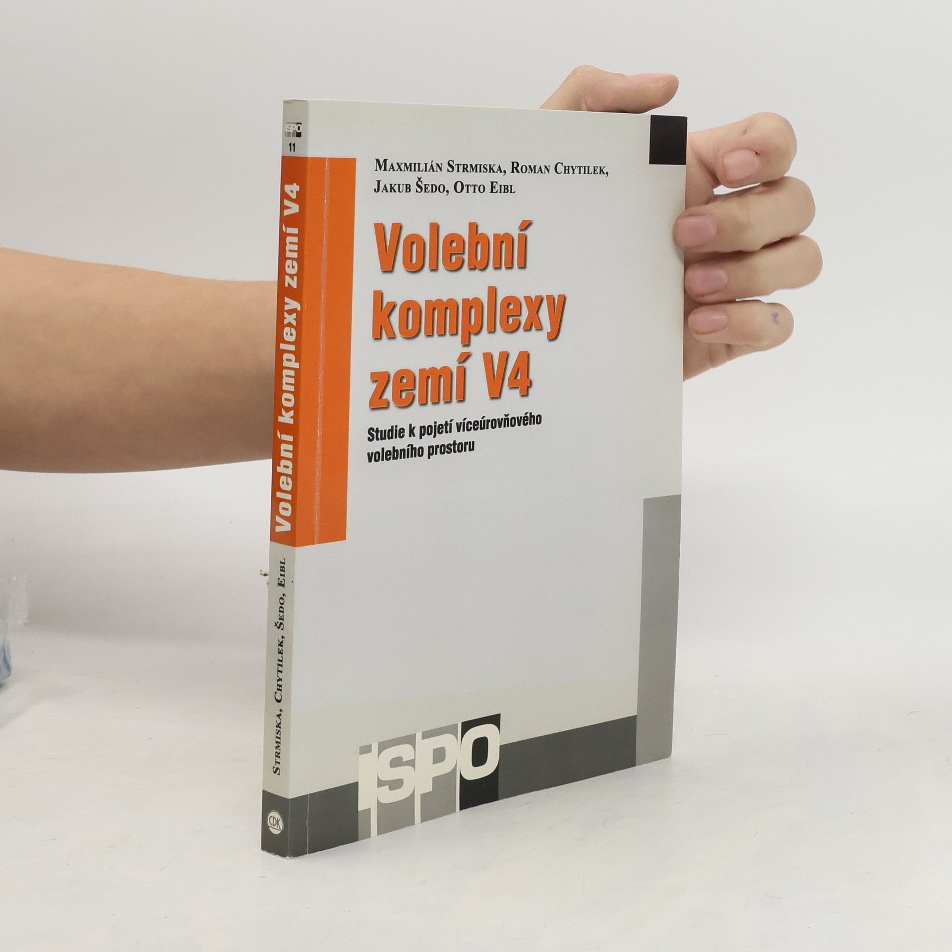 Maxmilián Strmiska Volební komplexy zemí V4: Studie k pojetí víceúrovňového volebního prostoru