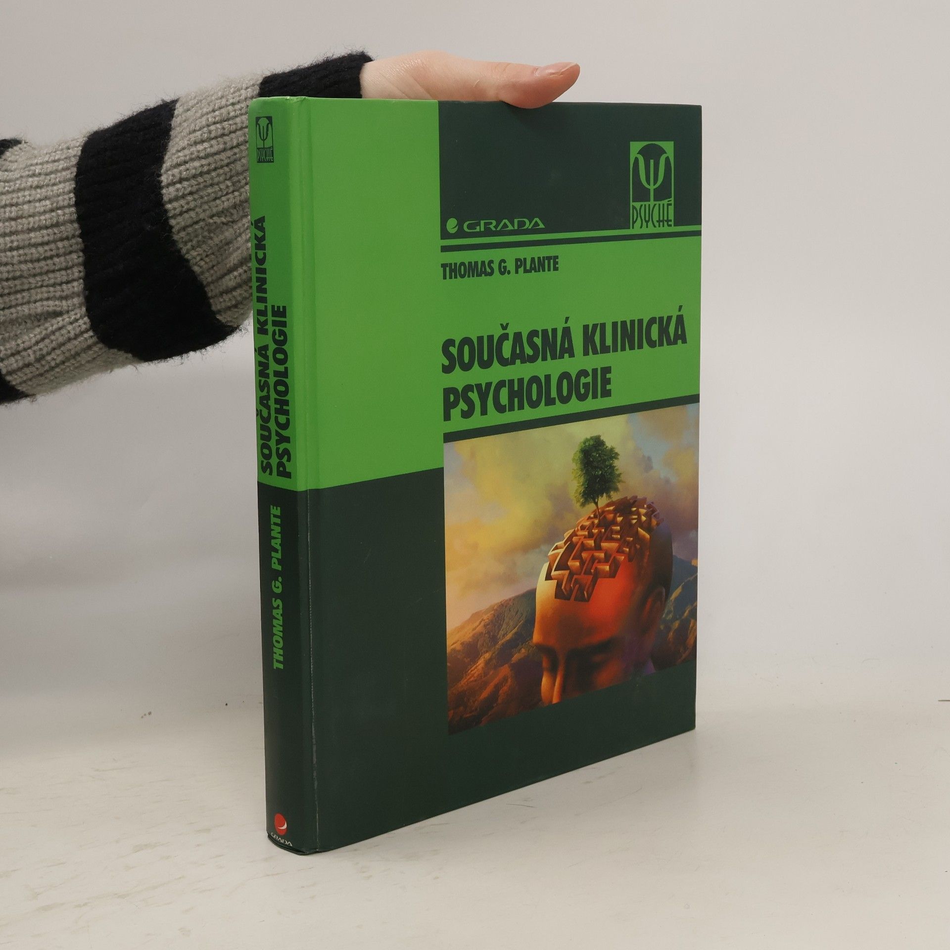 Thomas G. Plante Současná klinická psychologie