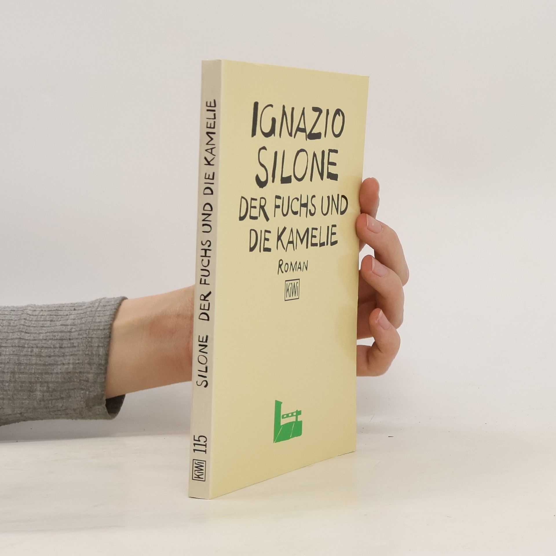 Ignazio Silone Der Fuchs und die Kamelie
