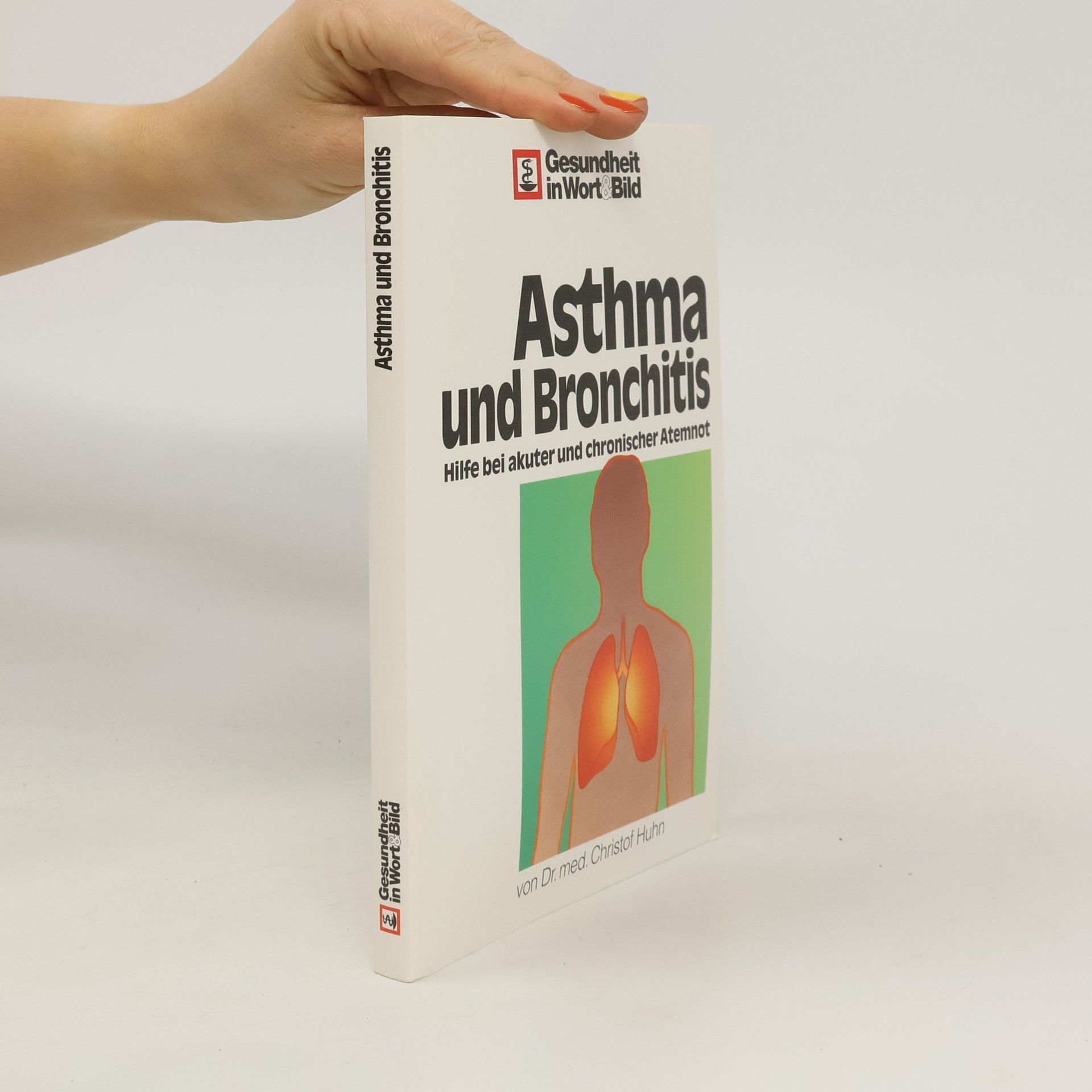 Christof Huhn Asthma und Bronchitis