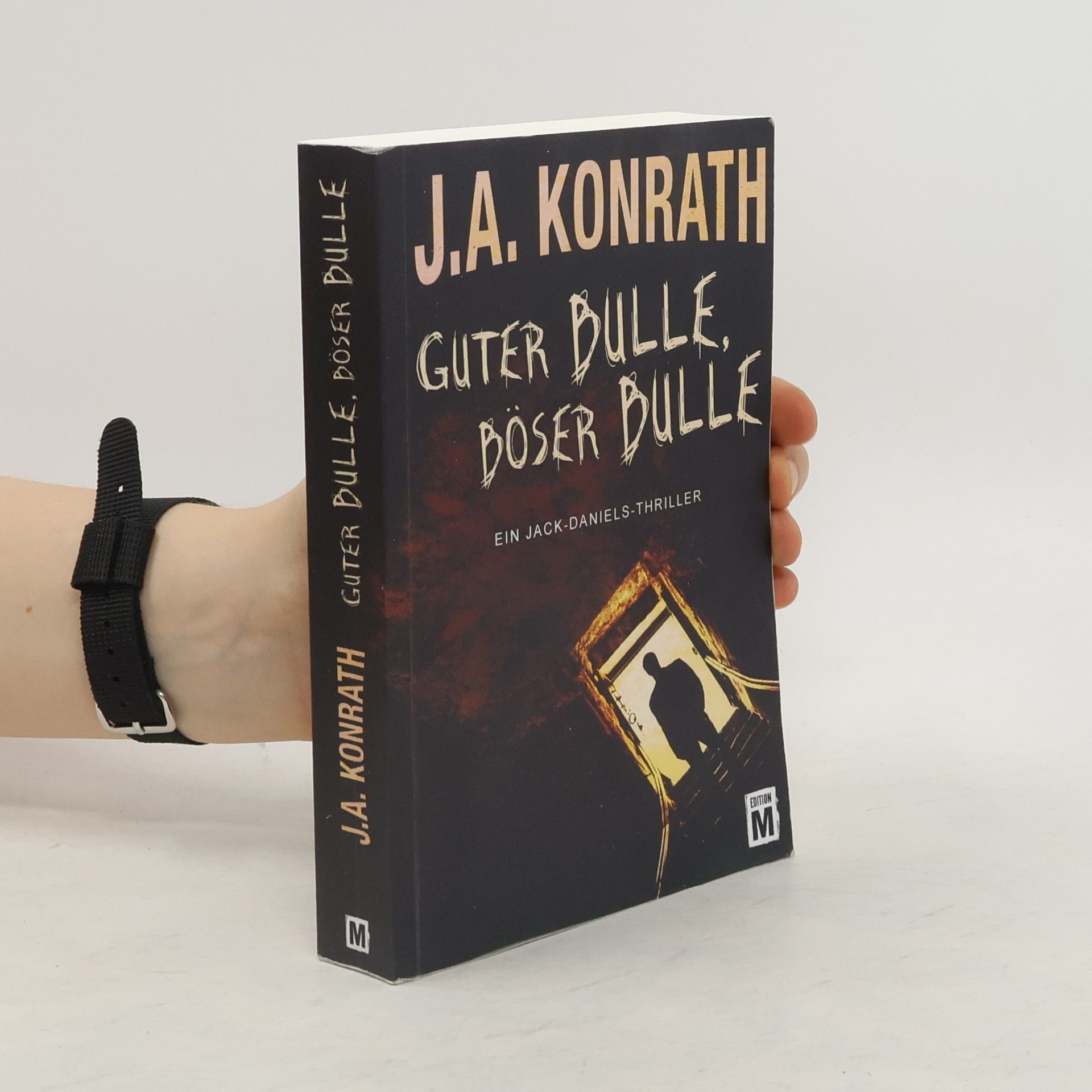 J. A. Konrath Guter Bulle, böser Bulle