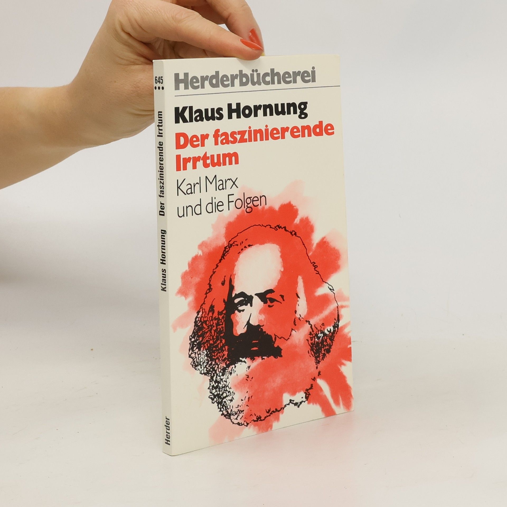 Klaus Hornung Der faszinierende Irrtum