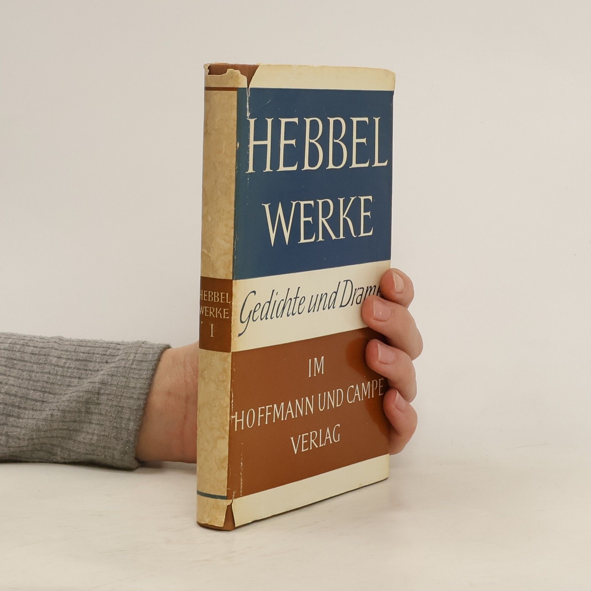 Christian Friedrich Hebbel Gedichte und Dramen