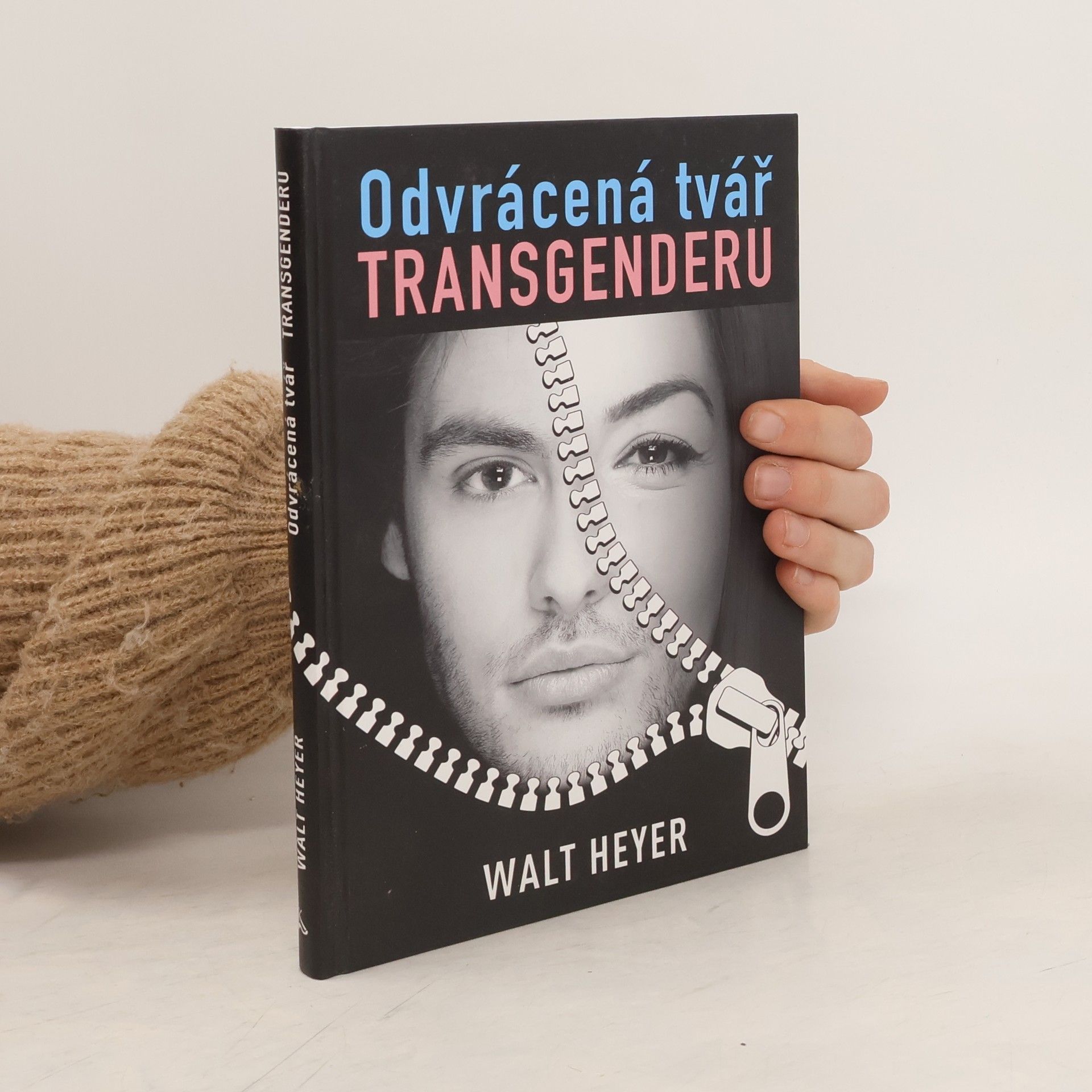 Walt Heyer Odvrácená tvář transgenderu