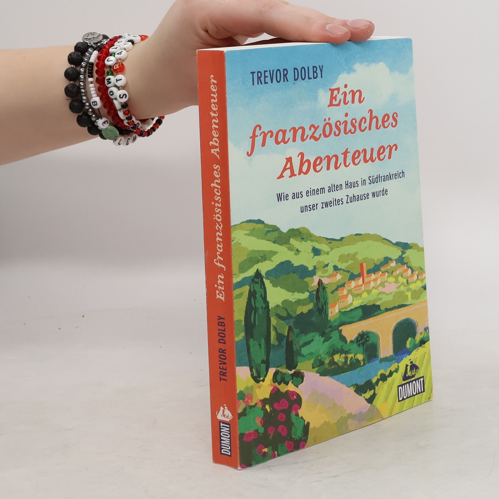 Trevor Dolby Ein französisches Abenteuer