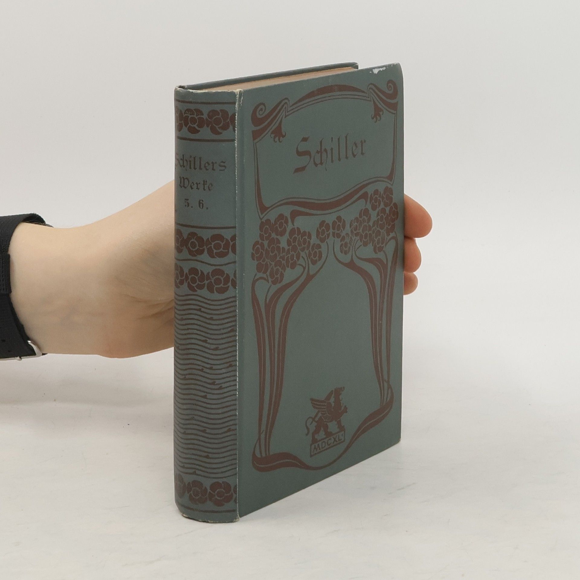 Friedrich Schiller Schillers sämtliche Werke 5-6