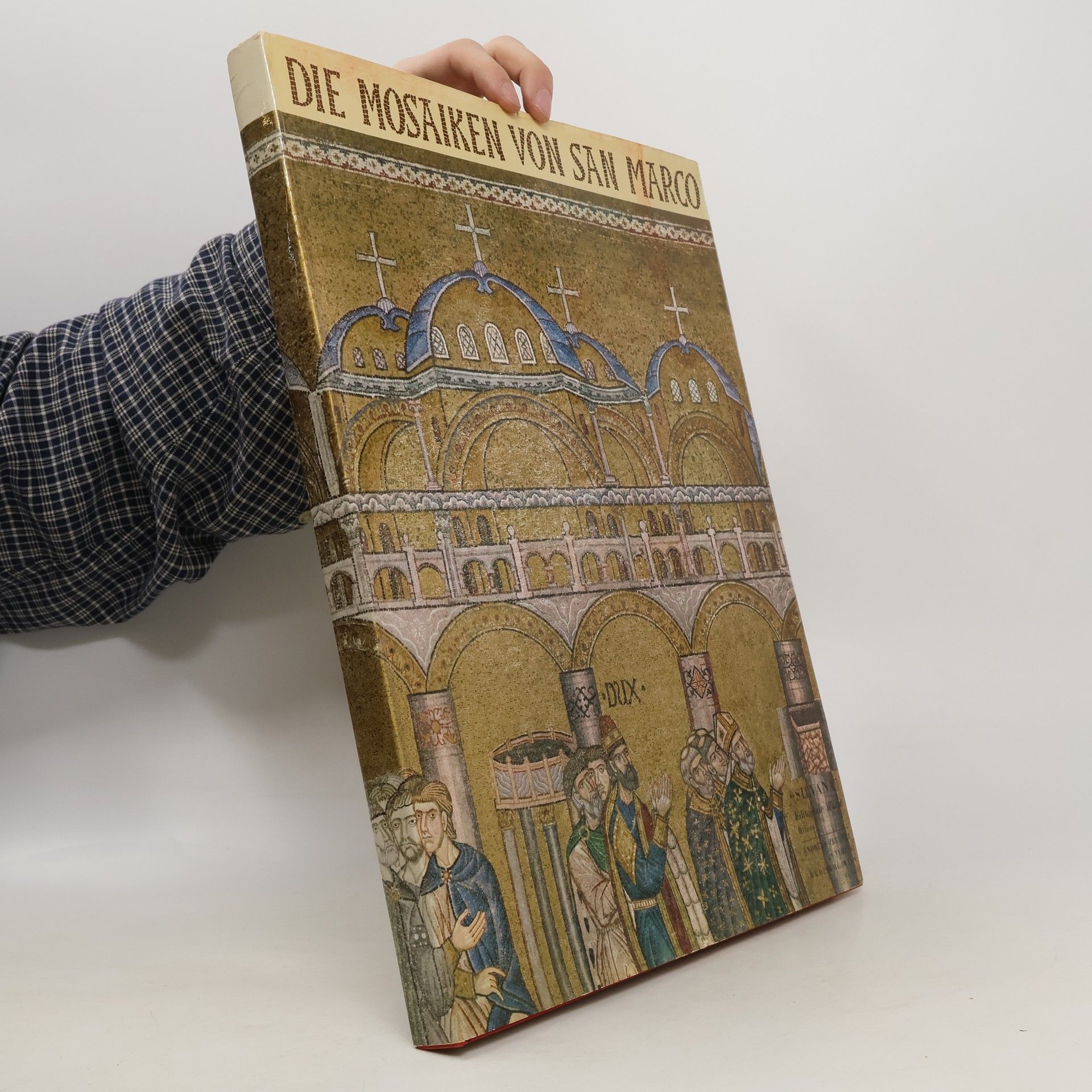Pietro Toesca Die Mosaiken von San Marco