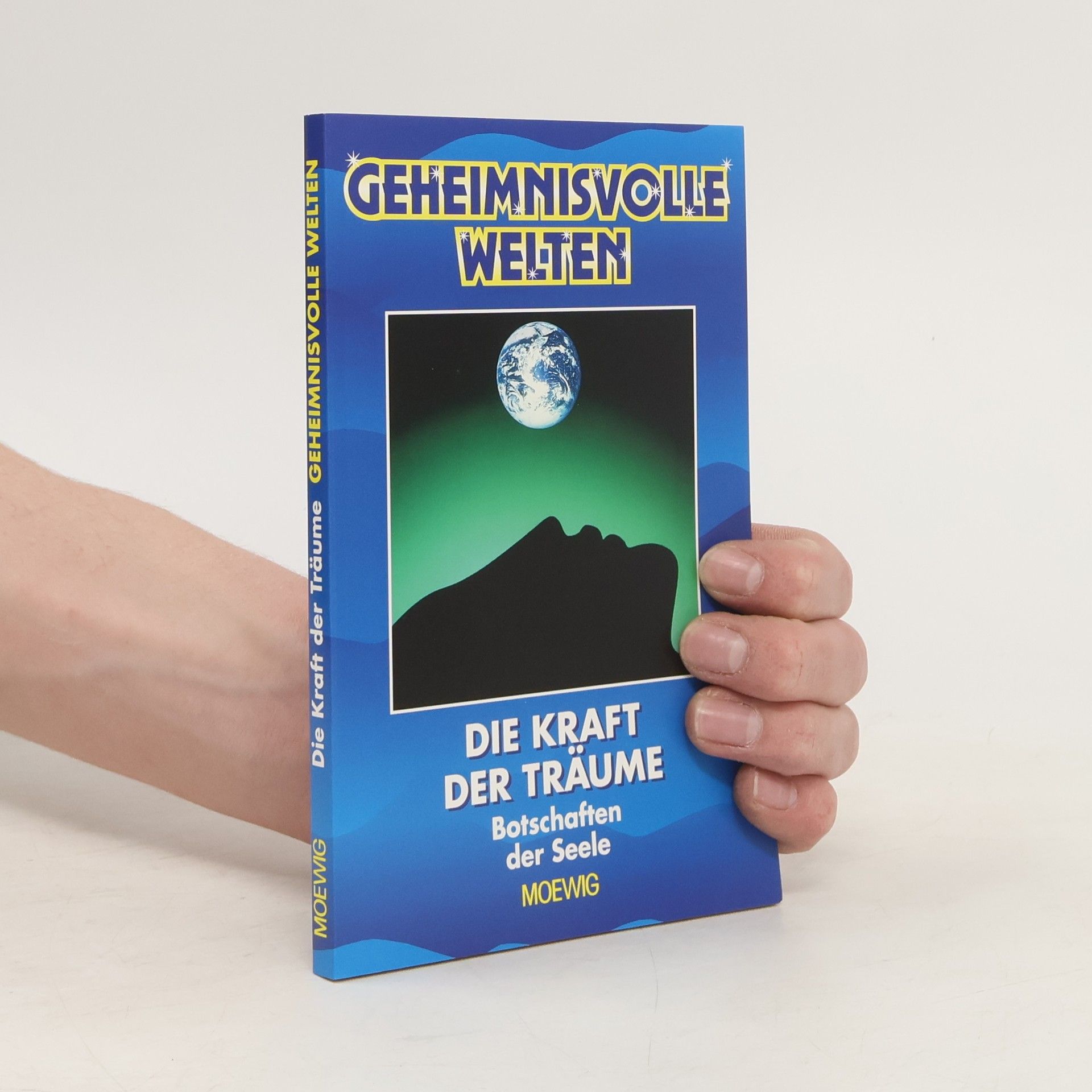 Autorenkollektiv Geheimnisvolle Welten: Die Kraft Der Träume
