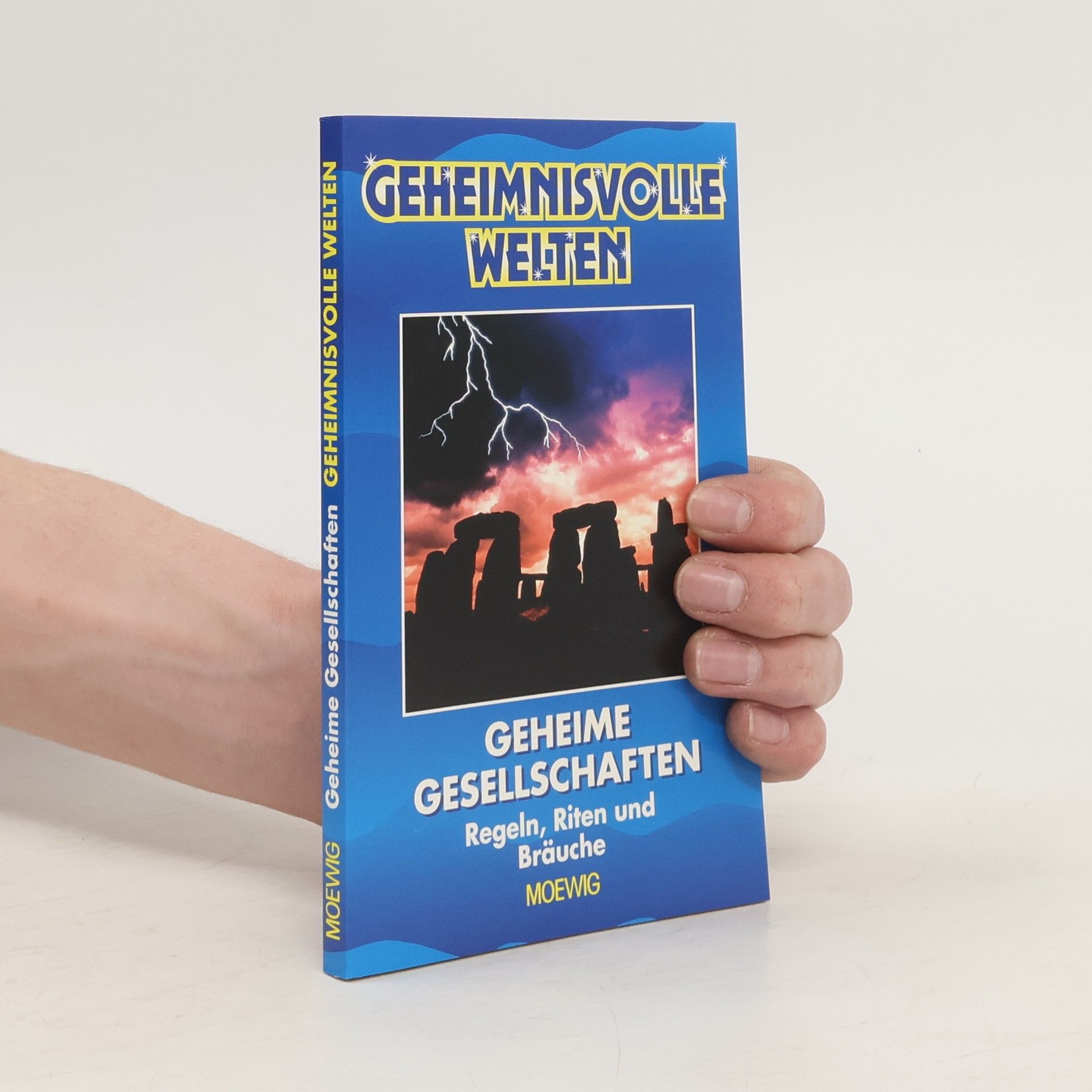 AA.VV. Geheimnisvolle Welten: Geheime Gessekkschaften