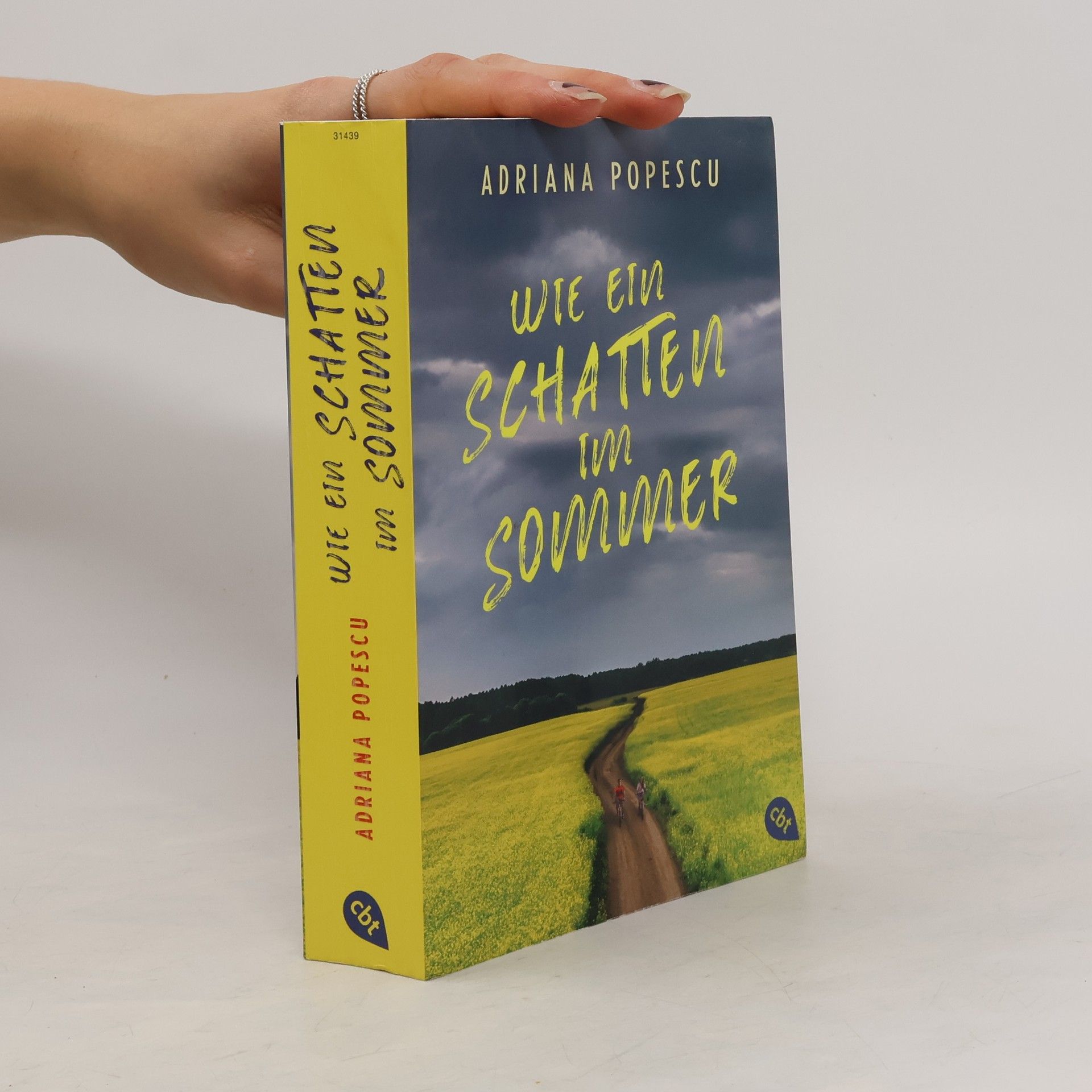 Adriana Popescu Wie ein Schatten im Sommer