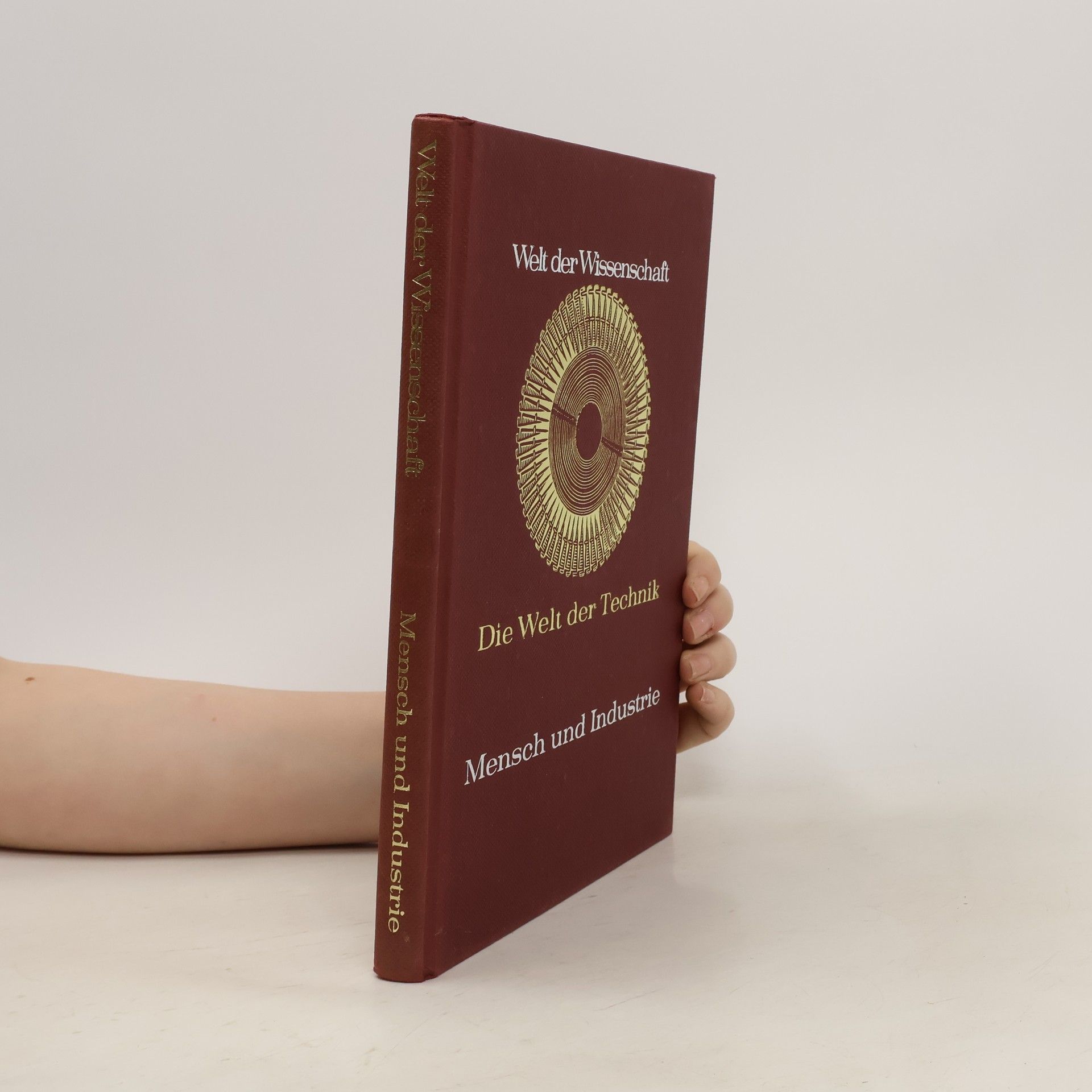 Collectif d'auteurs Welt der Wissenschaft. Mensch und Industrie