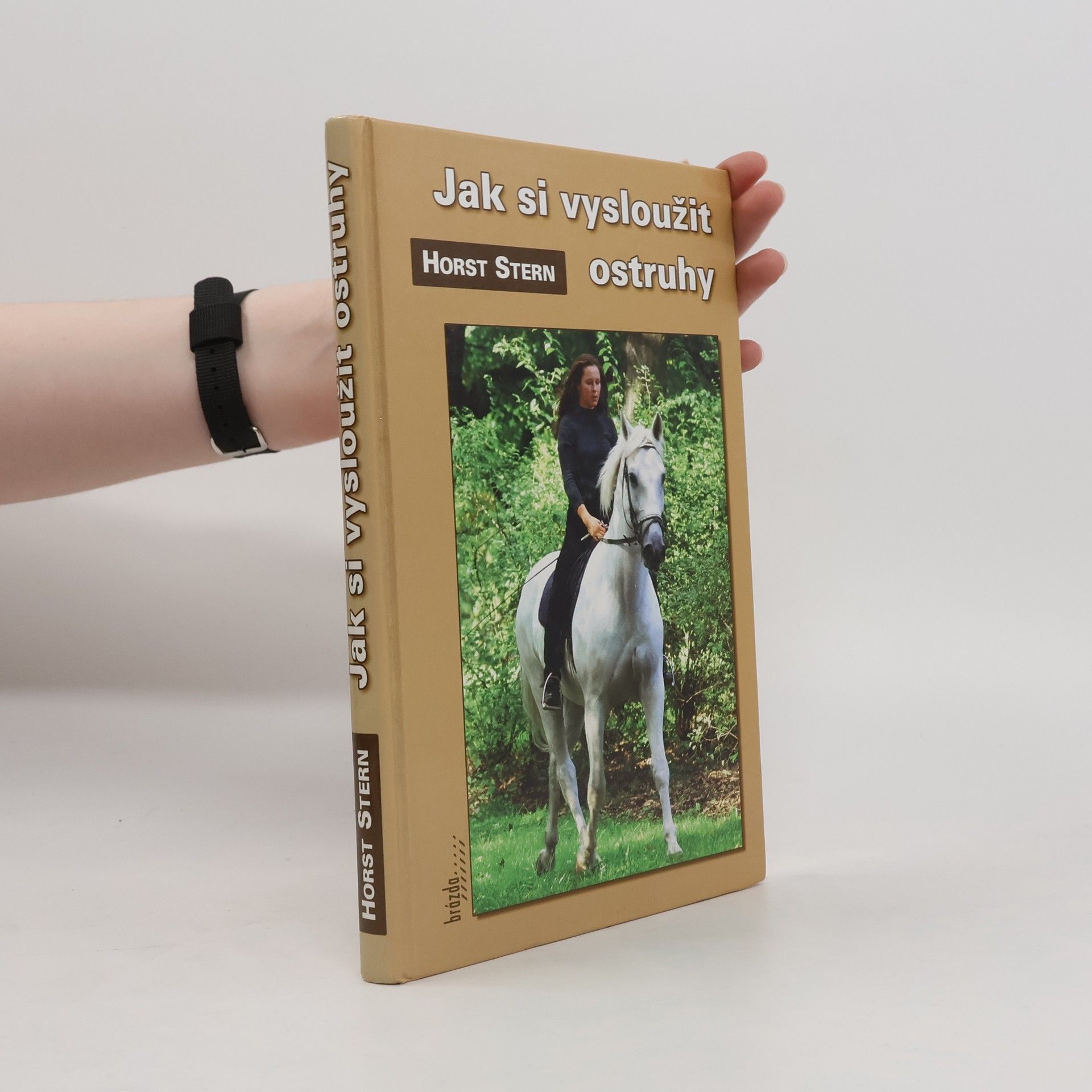 Horst Stern Jak si vysloužit ostruhy