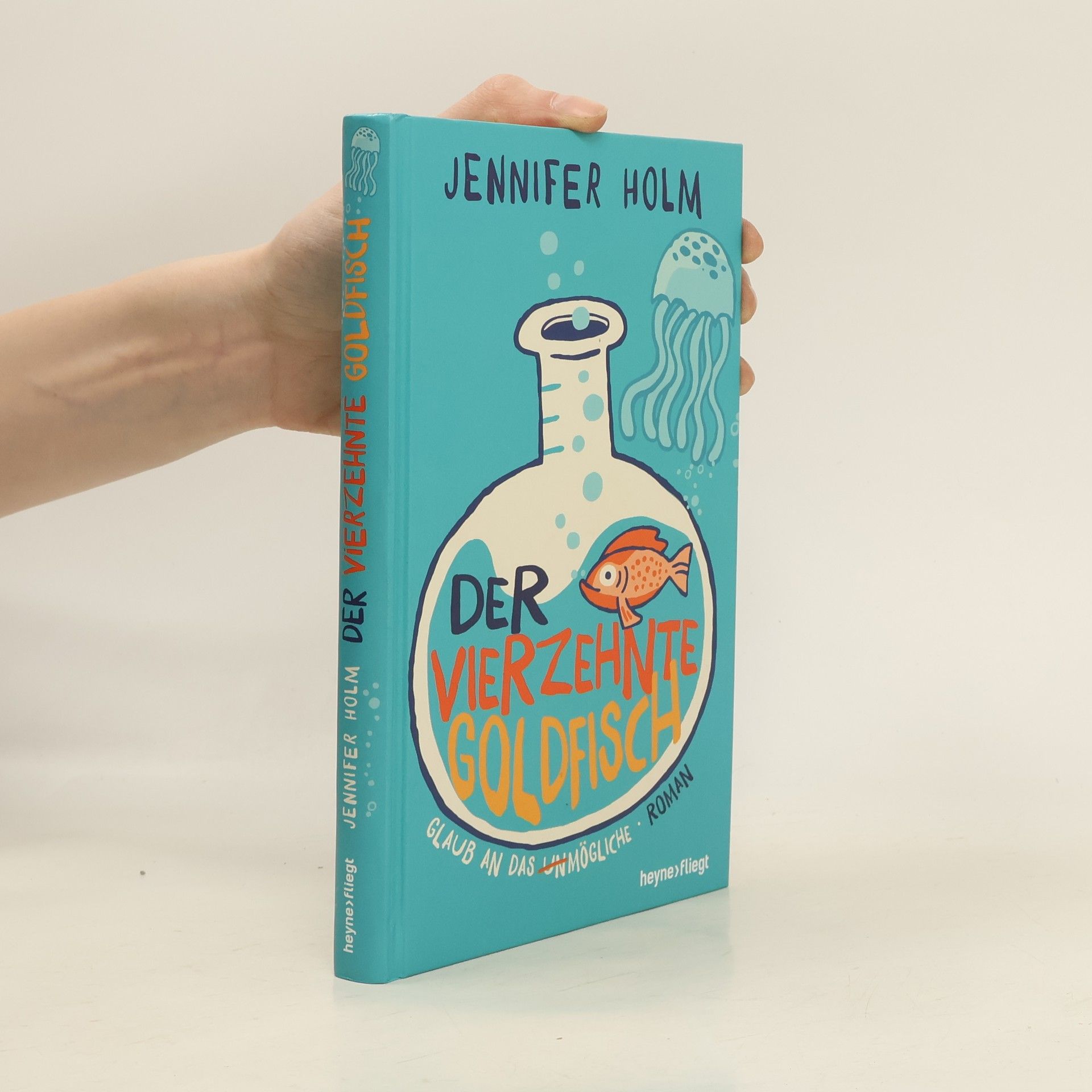 Jennifer L. Holm Der vierzehnte Goldfisch