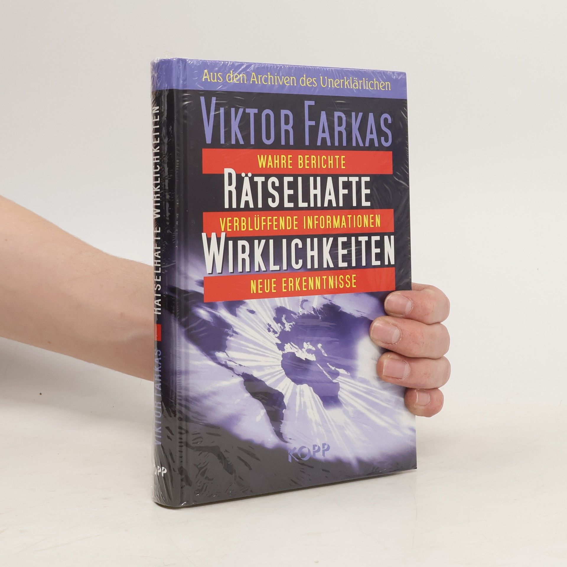 Viktor Farkas Rätselhafte Wirklichkeiten